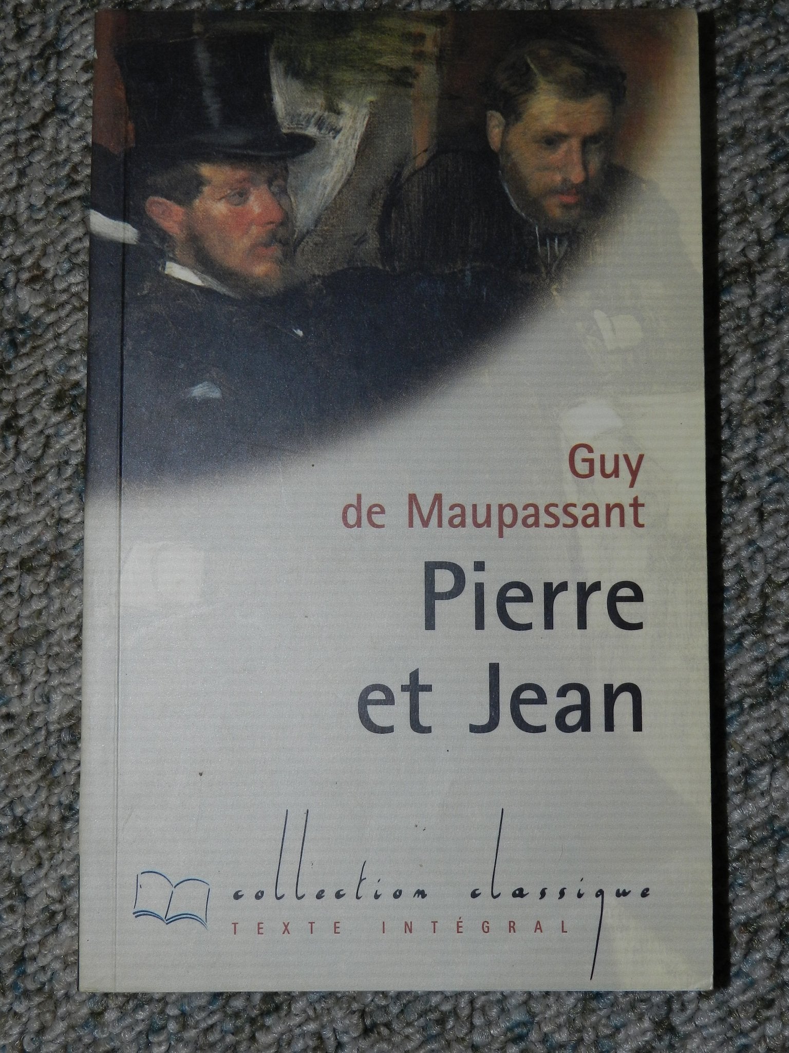 Pierre et Jean (Collection Classique) 9782743202965