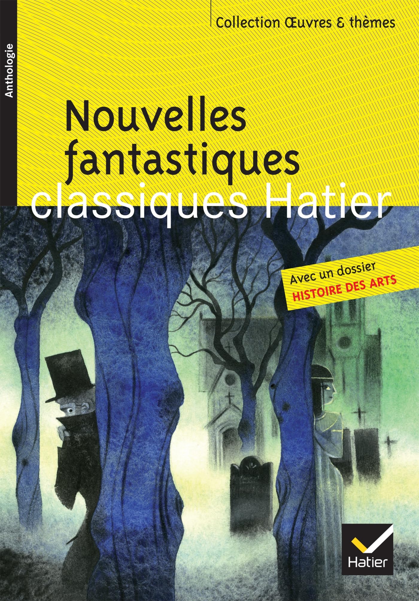 Nouvelles fantastiques: Poe, Gautier, L'Isle Adam, Maupassant, Gogol 9782218971570