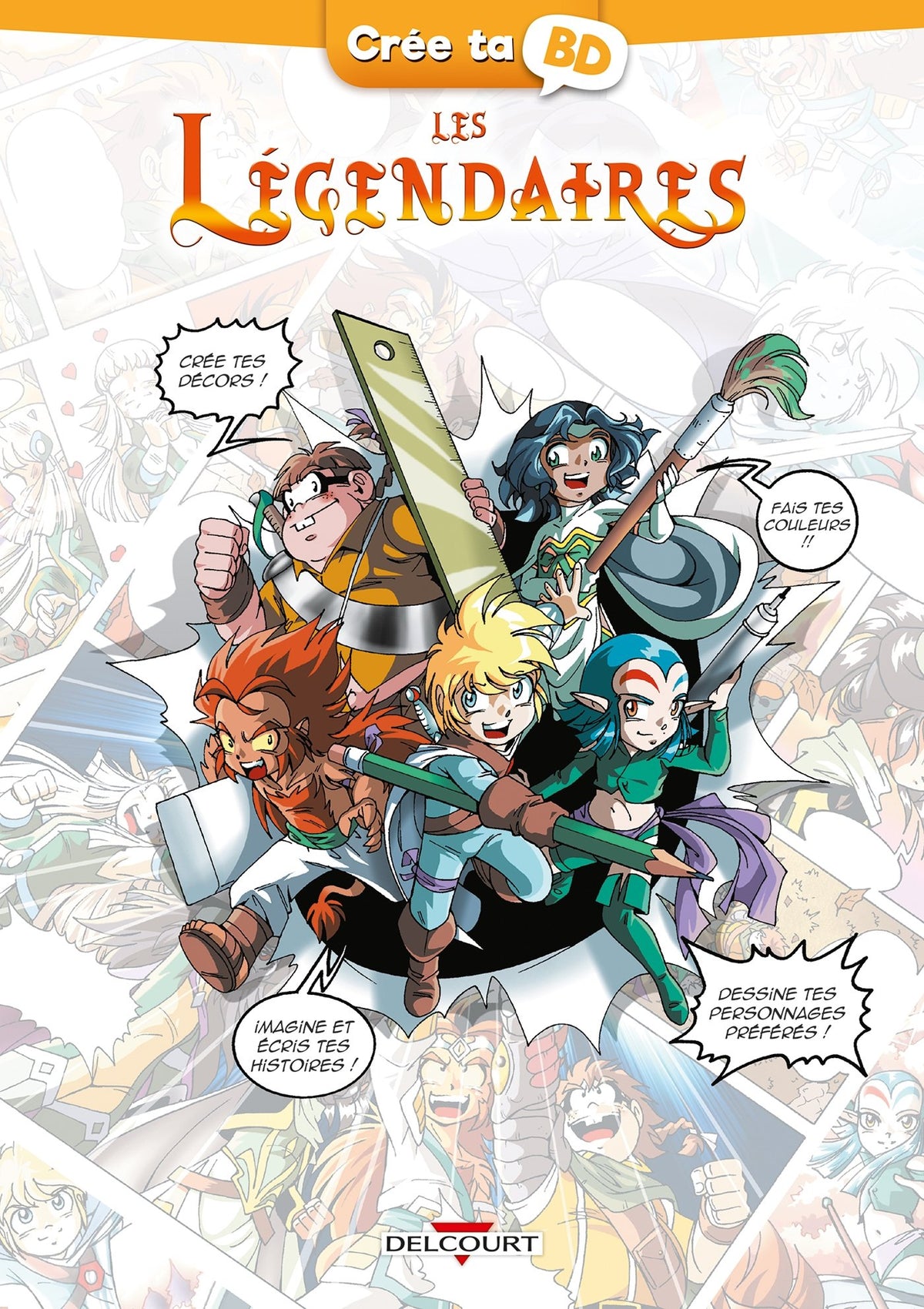 Les Légendaires - Crée ta BD 9782756097152