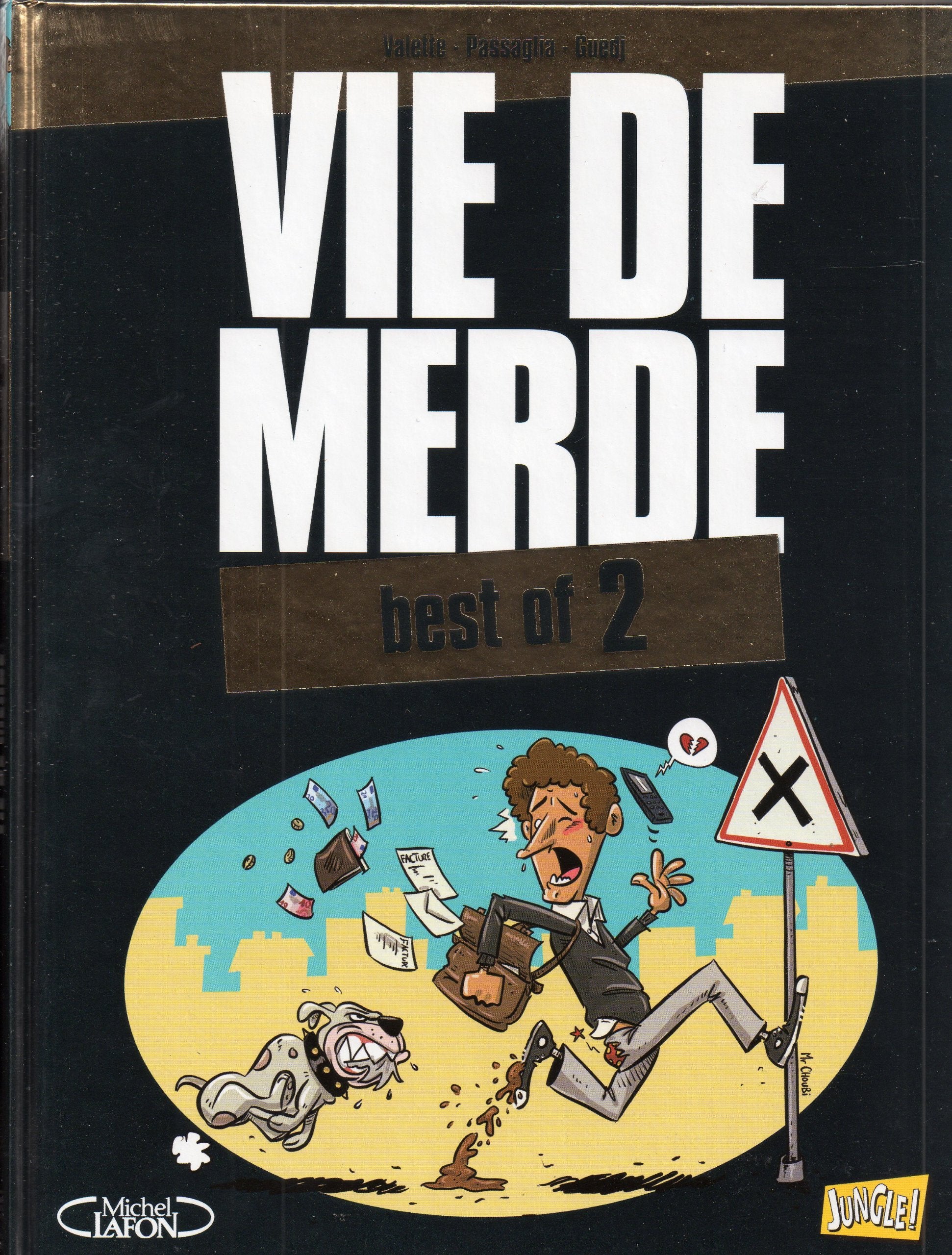 Best of Vie de merde - Tome 2 (2) 9782822204125