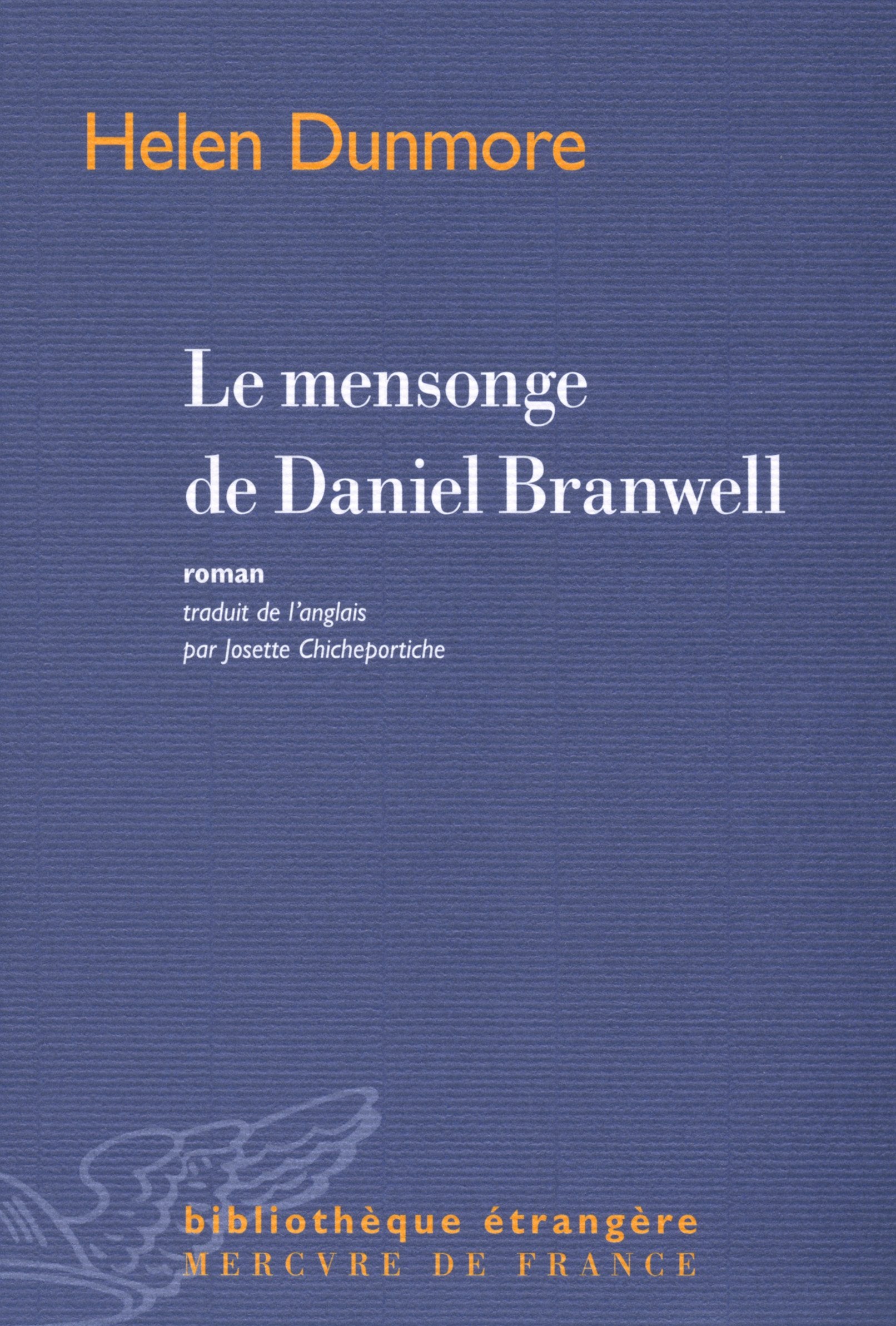 Le mensonge de Daniel Branwell 9782715235885