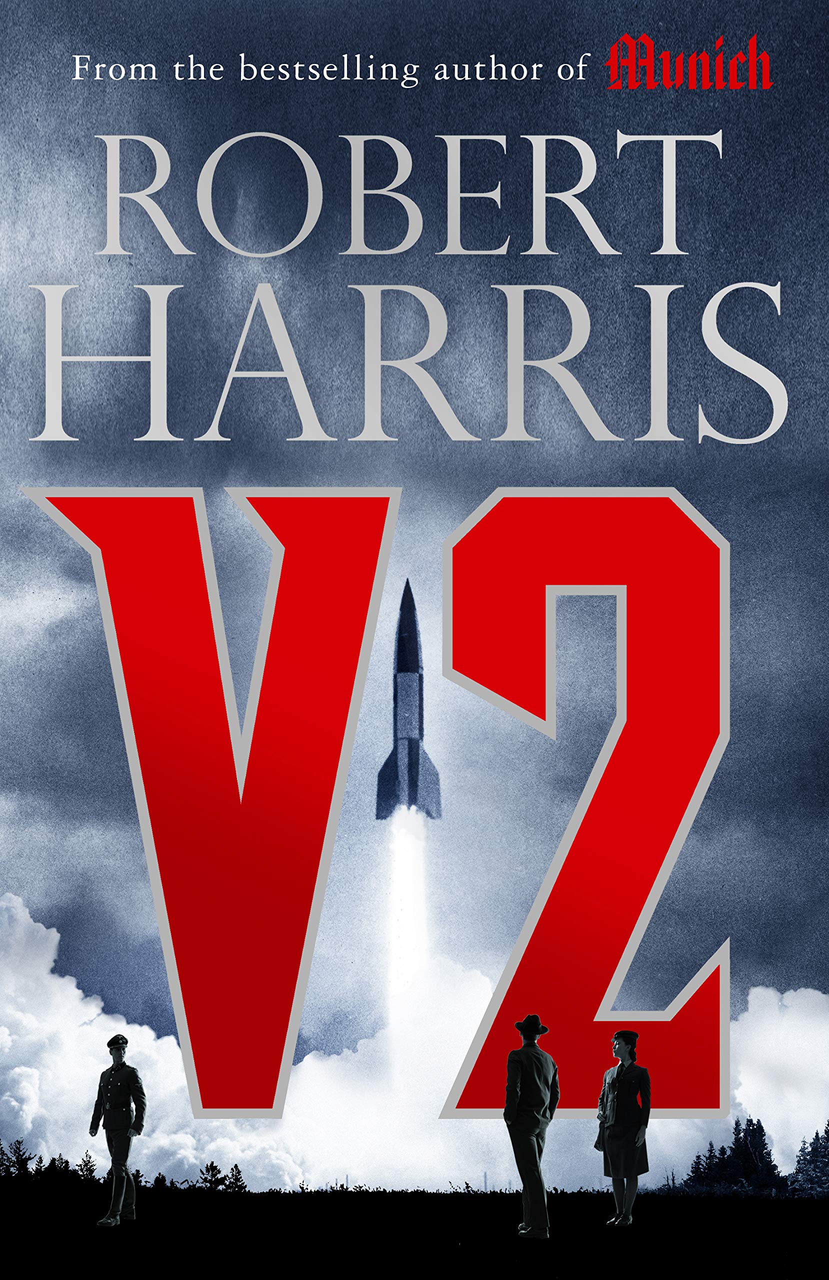 V2: the Sunday Times bestselling World War II thriller 9781786331410