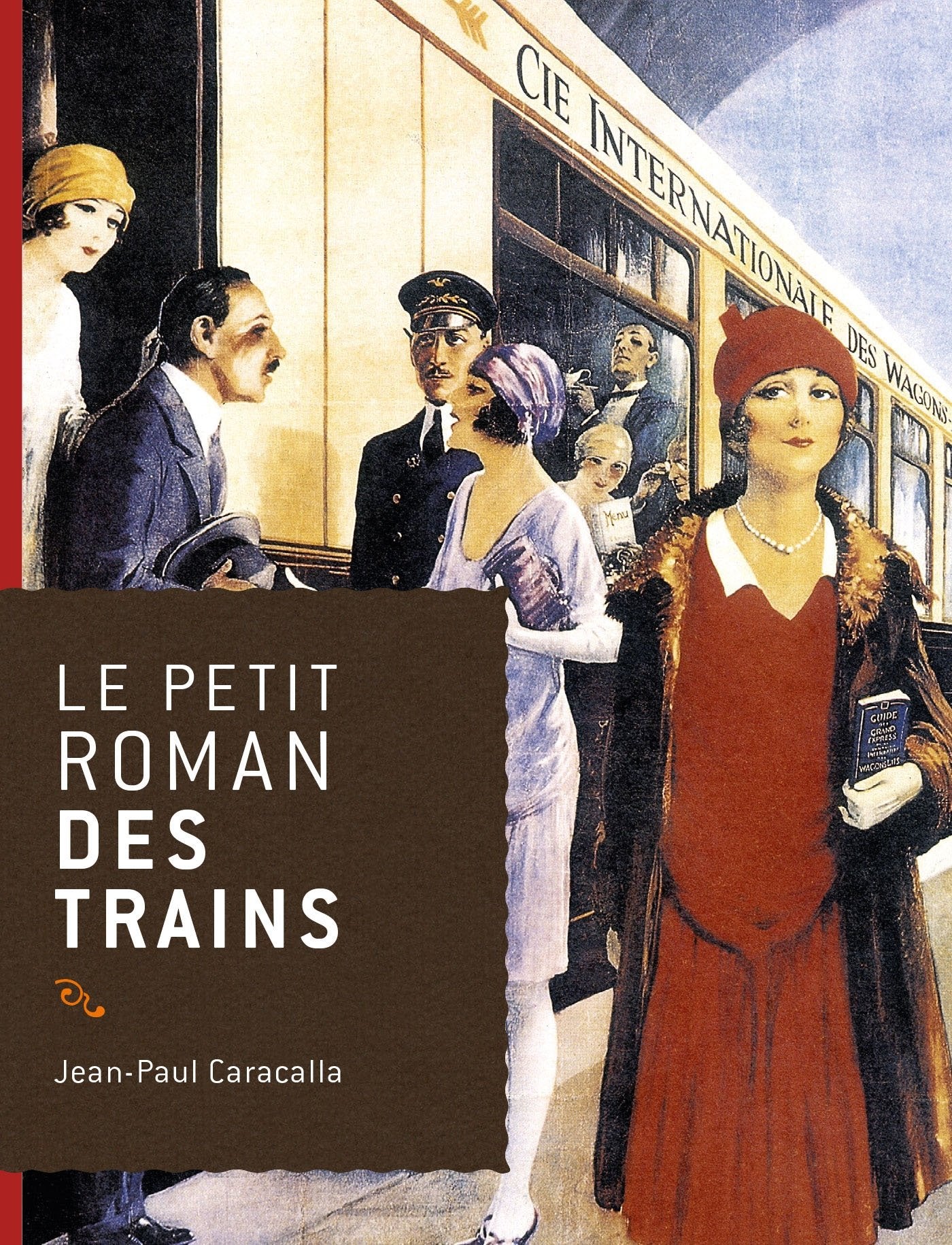 Le petit roman des trains 9782268070827