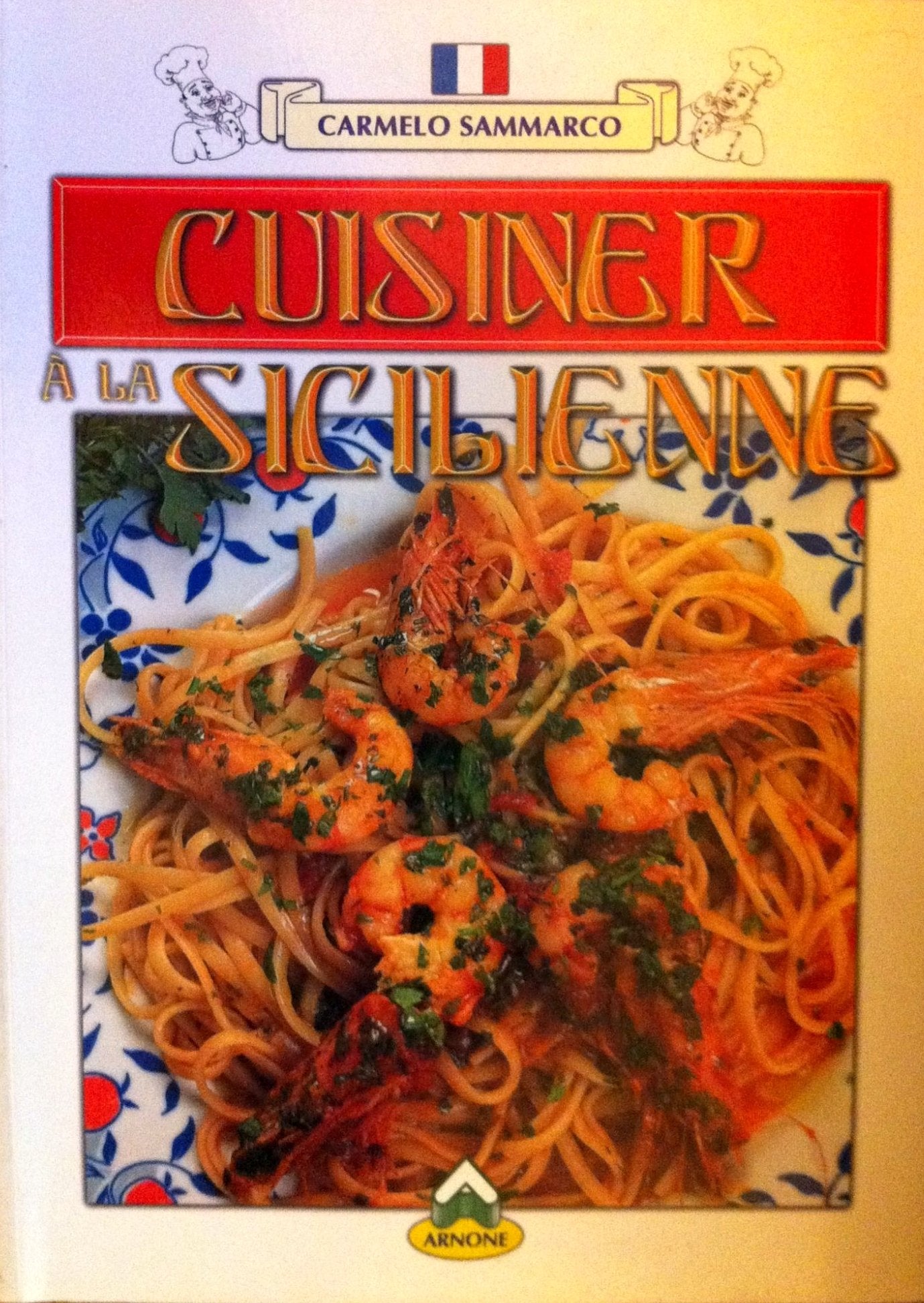 Cuisiner à la sicilienne 9788887663433