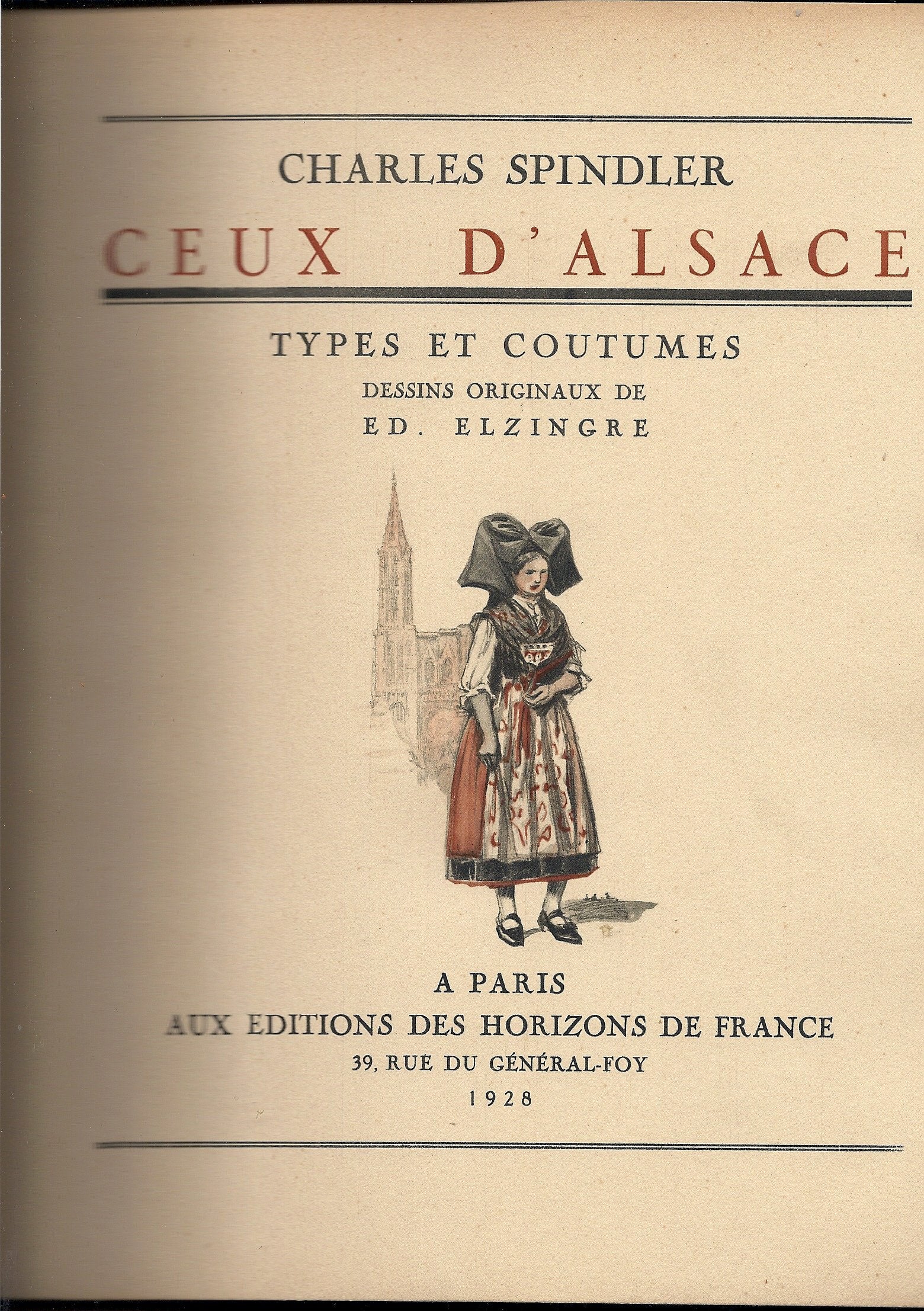 Ceux d'Alsace ; Types et Coutumes 