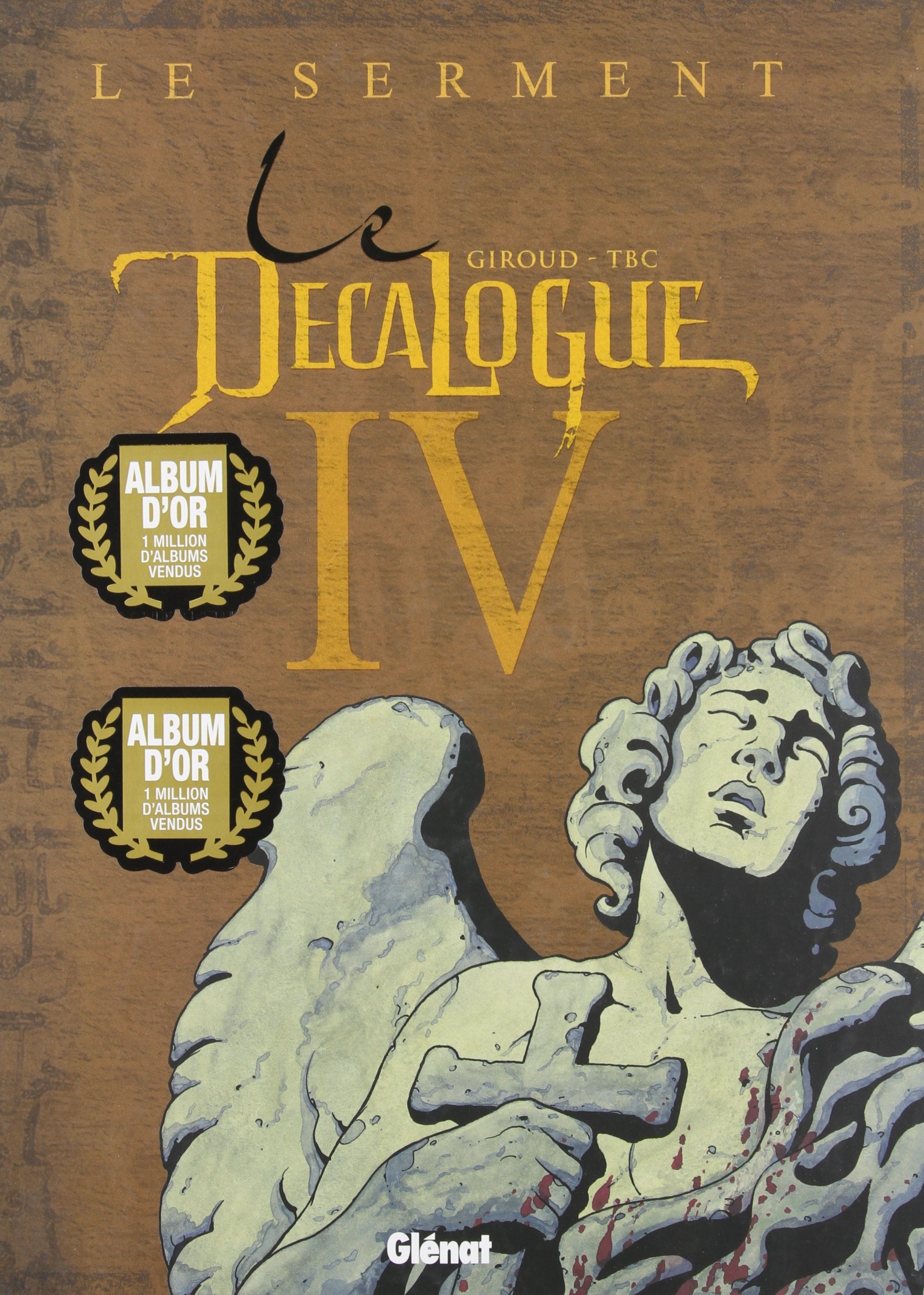 Le Décalogue - Tome 04: Le Serment 9782723432160