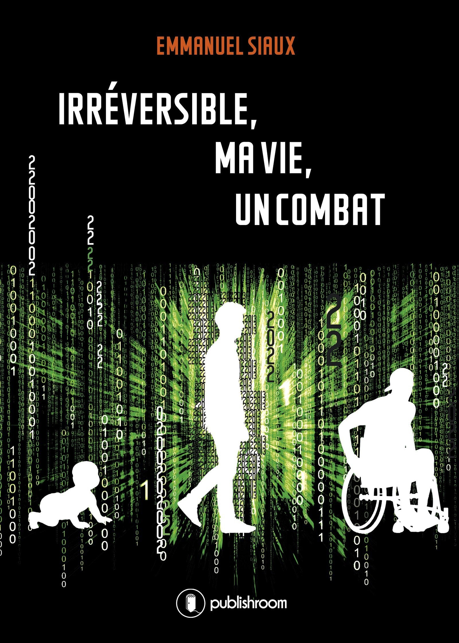 Irreversible, Ma Vie, un Combat 9791023601534