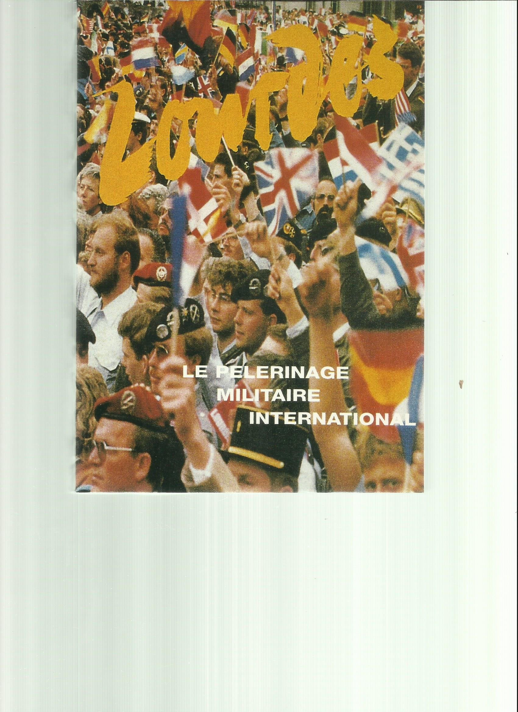 Le Pèlerinage militaire international à Lourdes 9782912990006