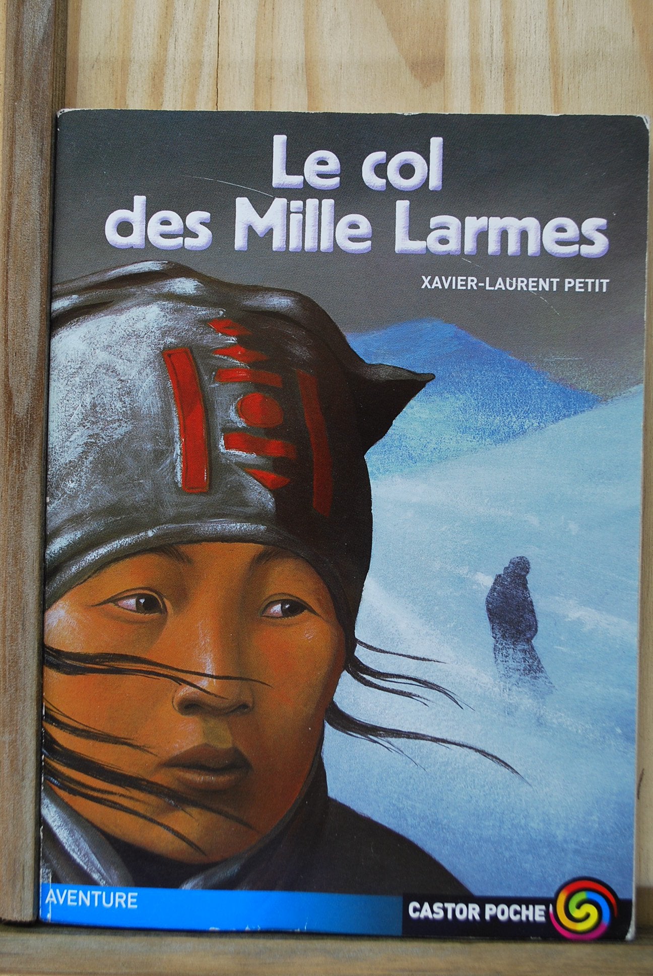 Le Col des mille larmes 9782081624788