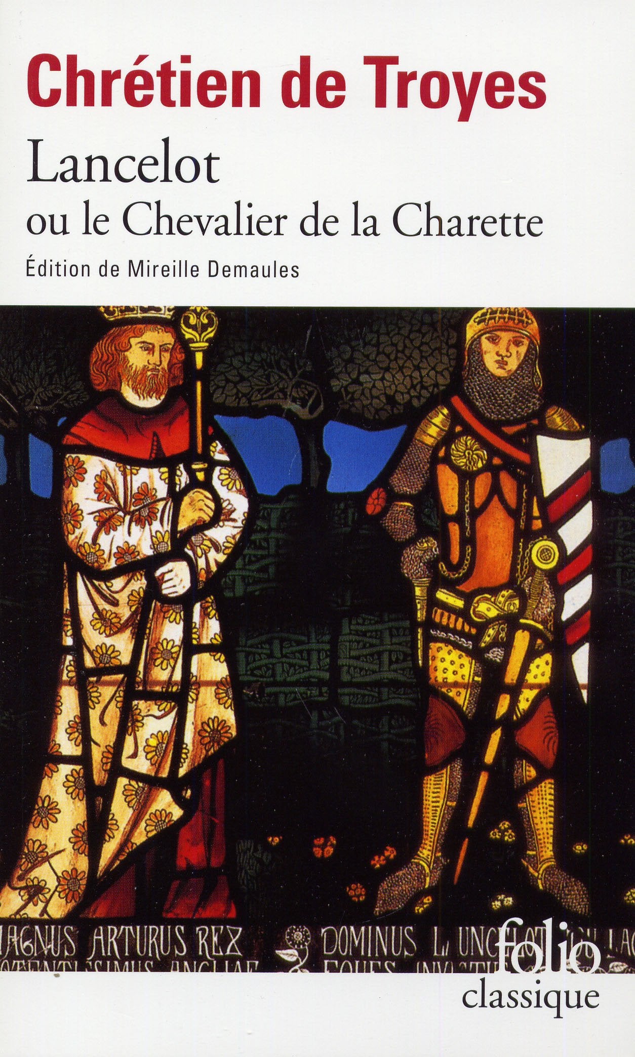 Lancelot ou Le Chevalier de la charrette 9782070400638