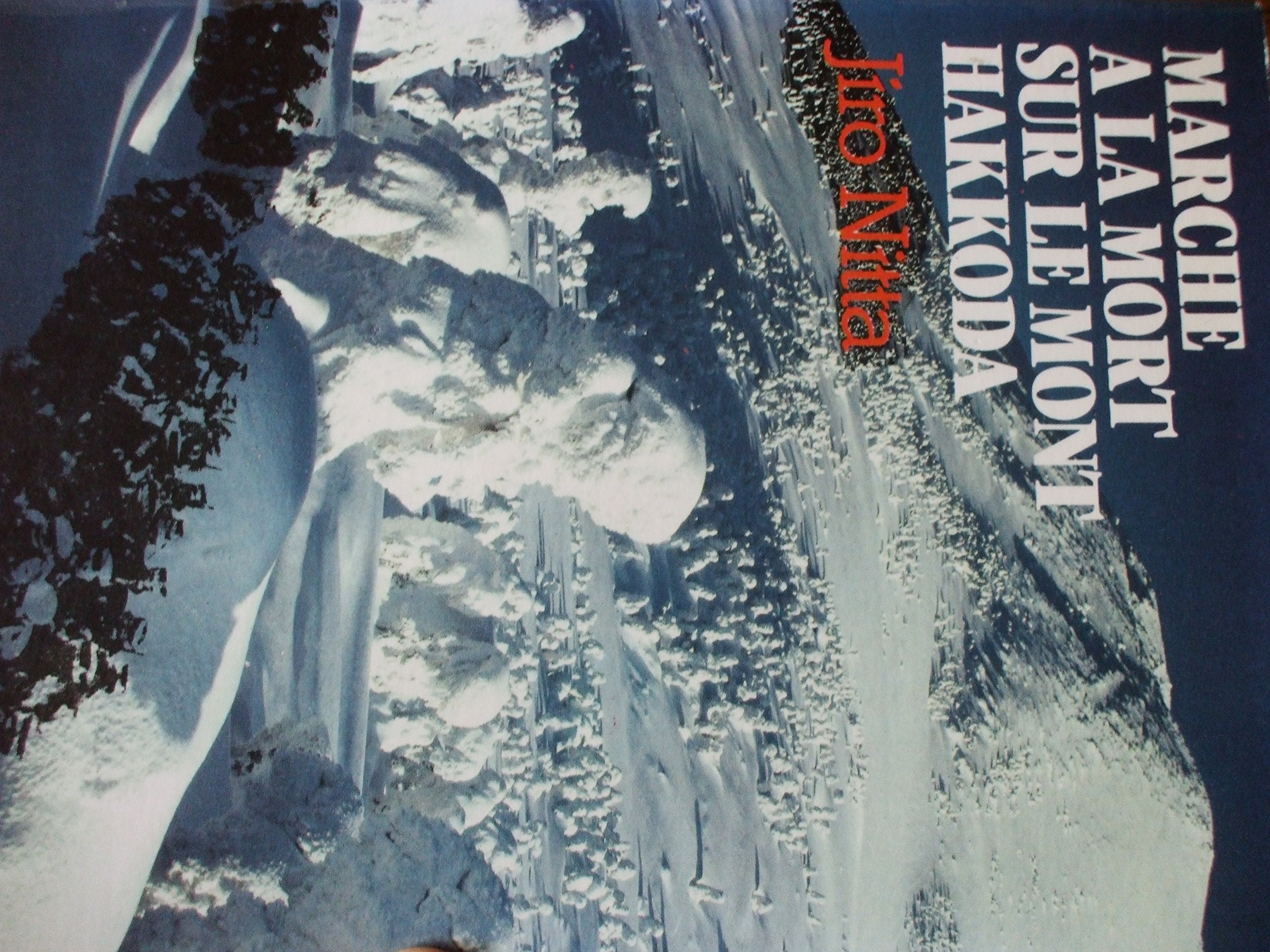 Marche à la mort sur le mont Hakkoda 9782221051702