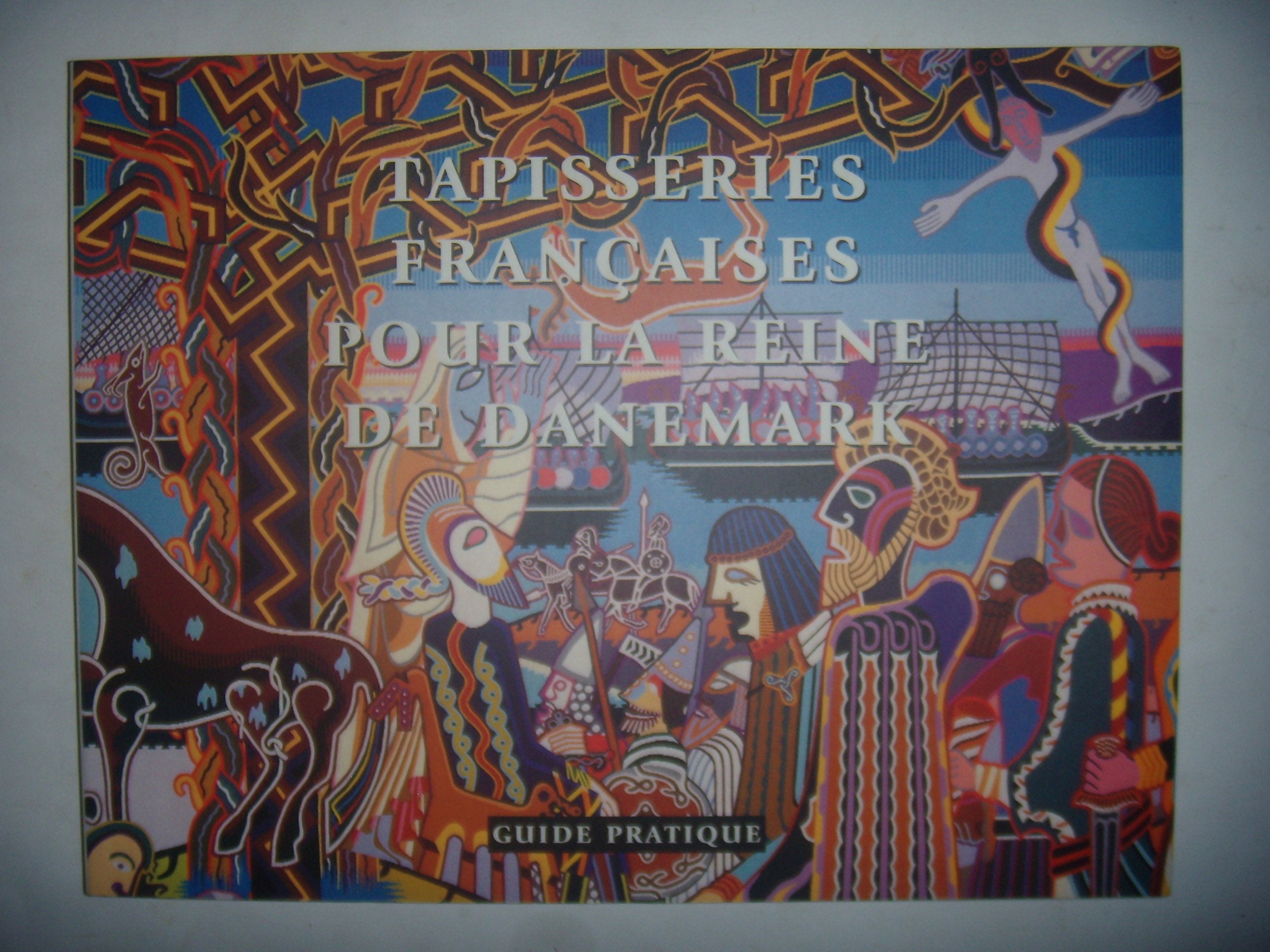 Tapisseries françaises pour la reine de Danemark 9788798753650