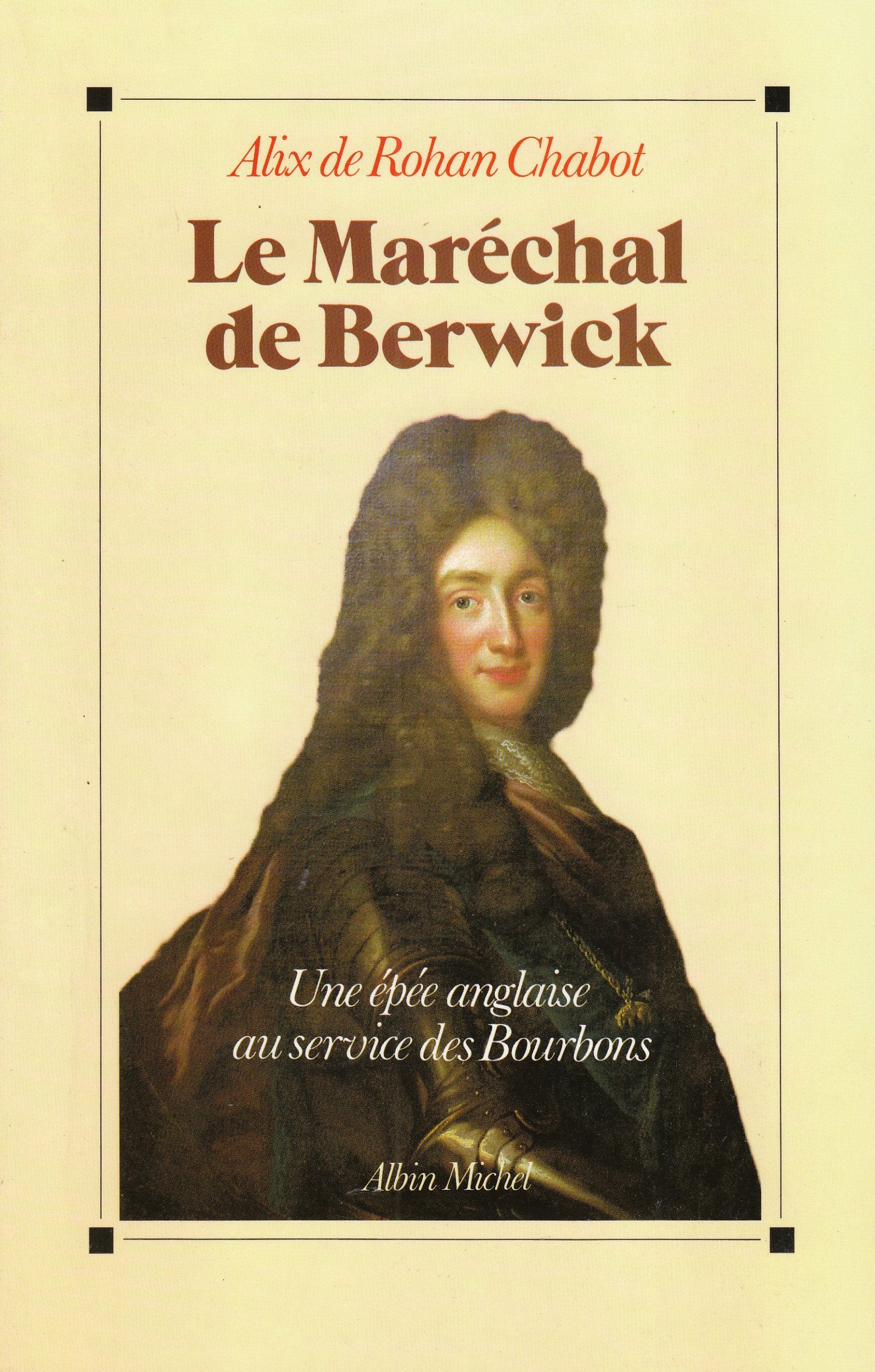 Le maréchal de Berwick 9782226048097