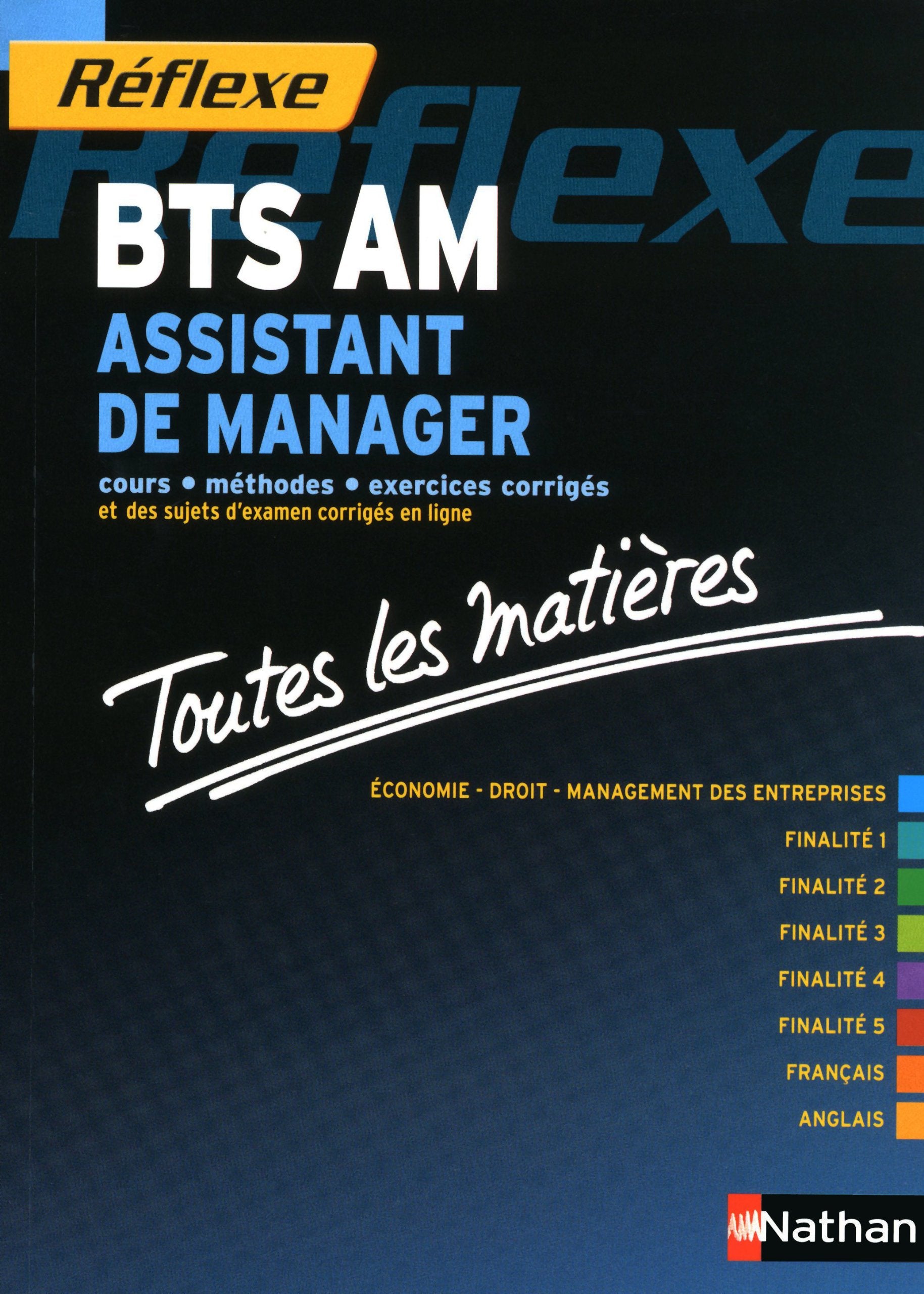 Toutes les matières Réflexe : Assistant de manager - BTS 9782091614250