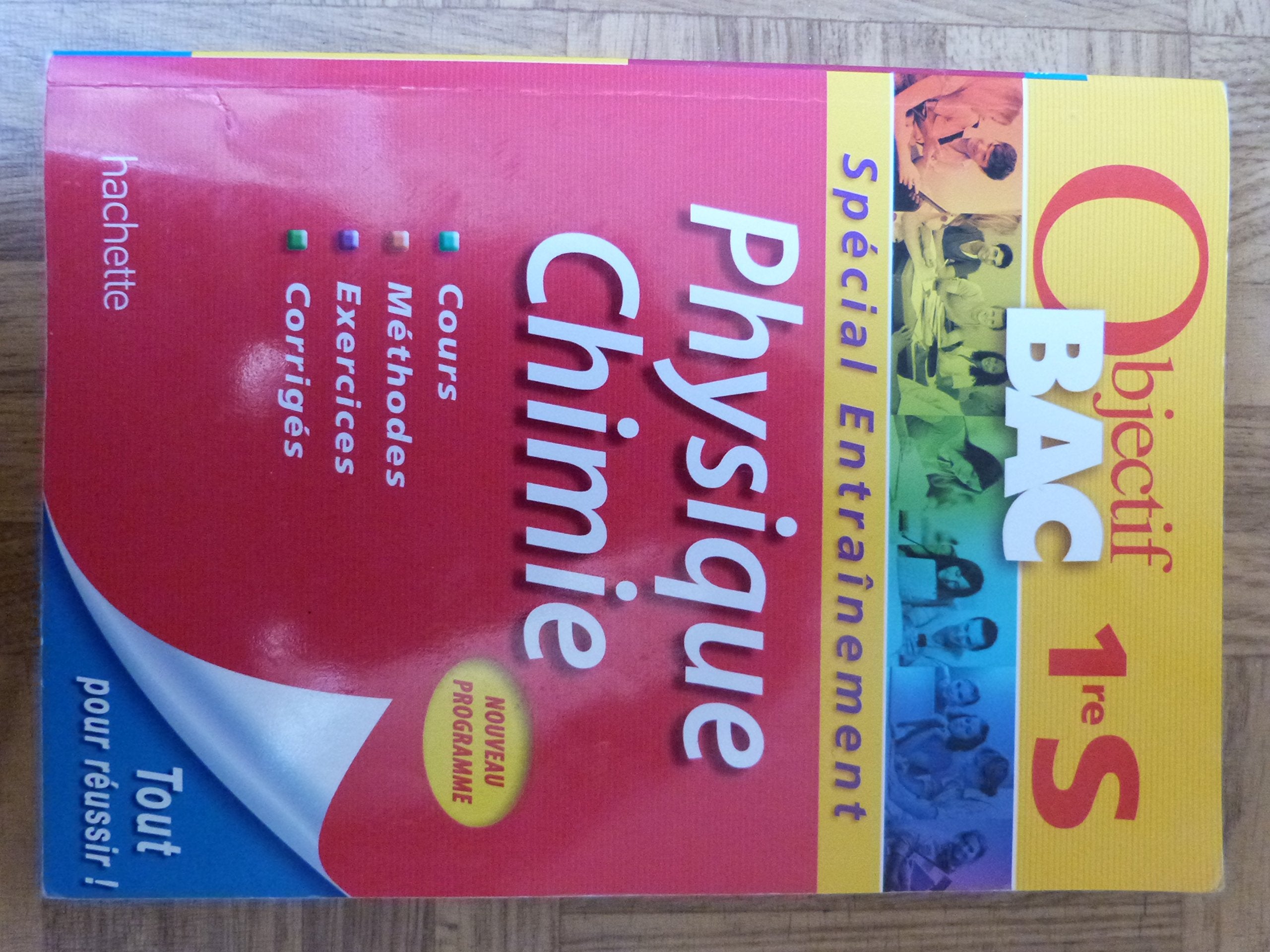 Physique-chimie 1e S: Spécial entrainement 9782011602848