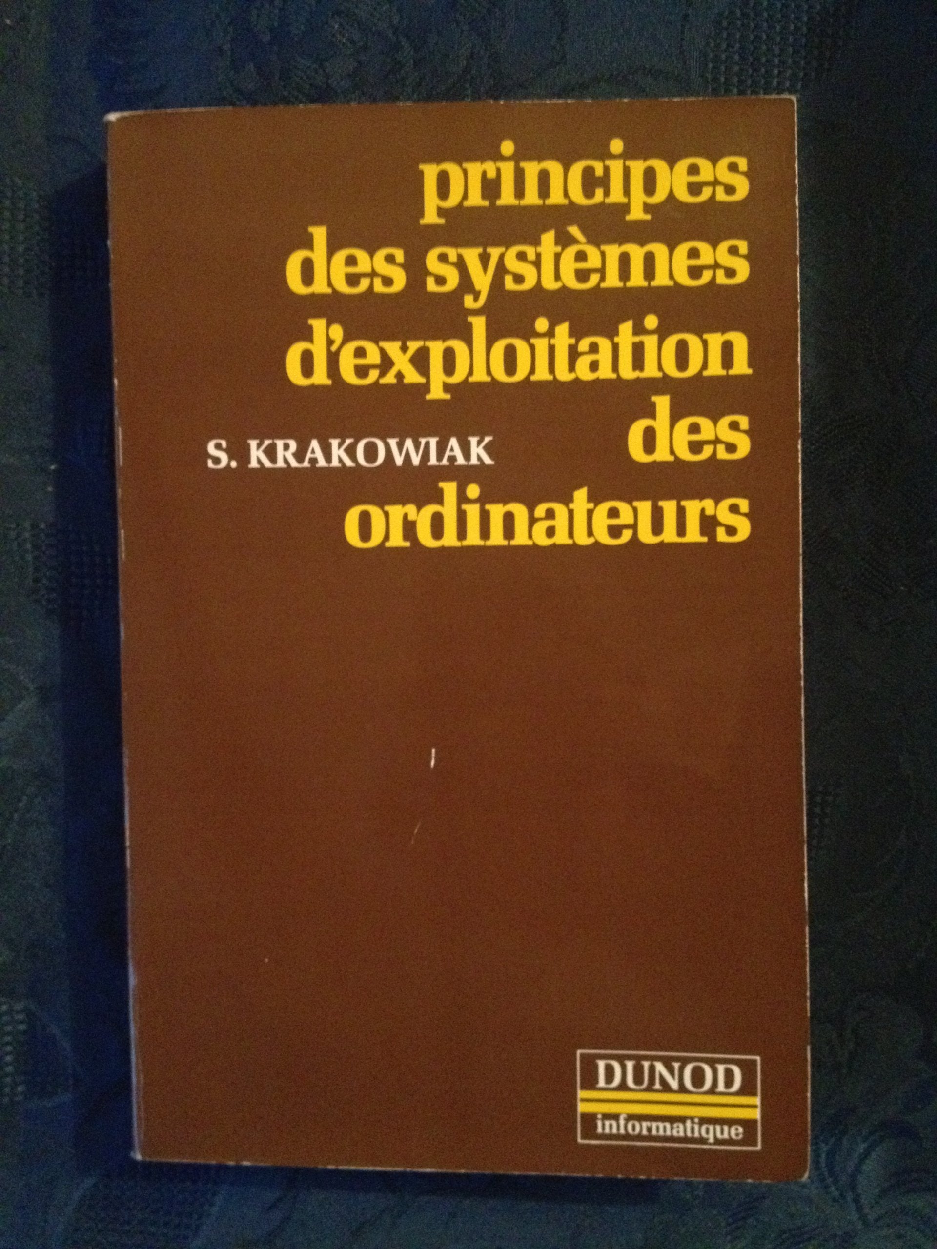 Principes des systemes d'exploitation des ordinateurs 9782040186326