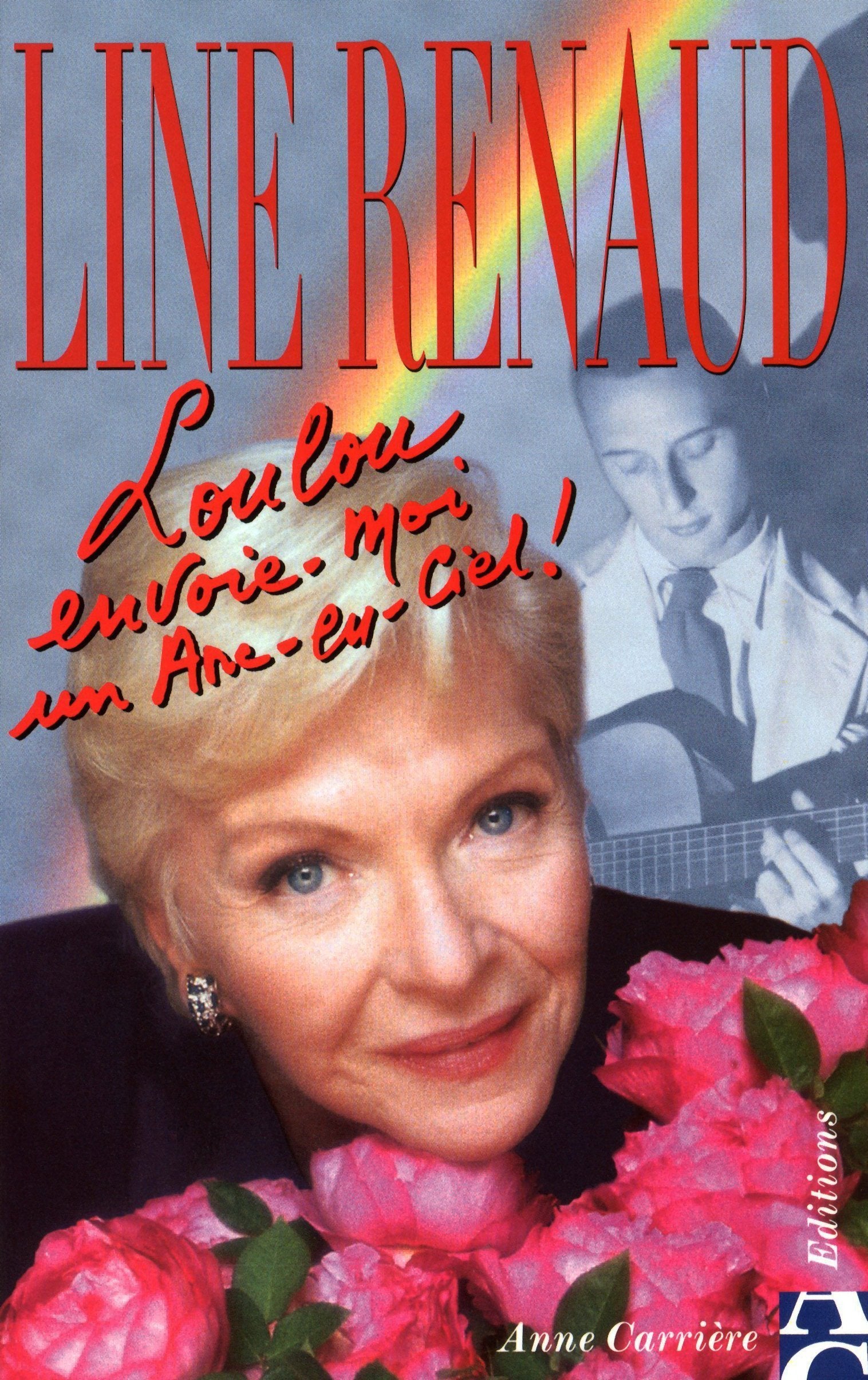 Loulou, envoie-moi un arc-en-ciel 9782843371646