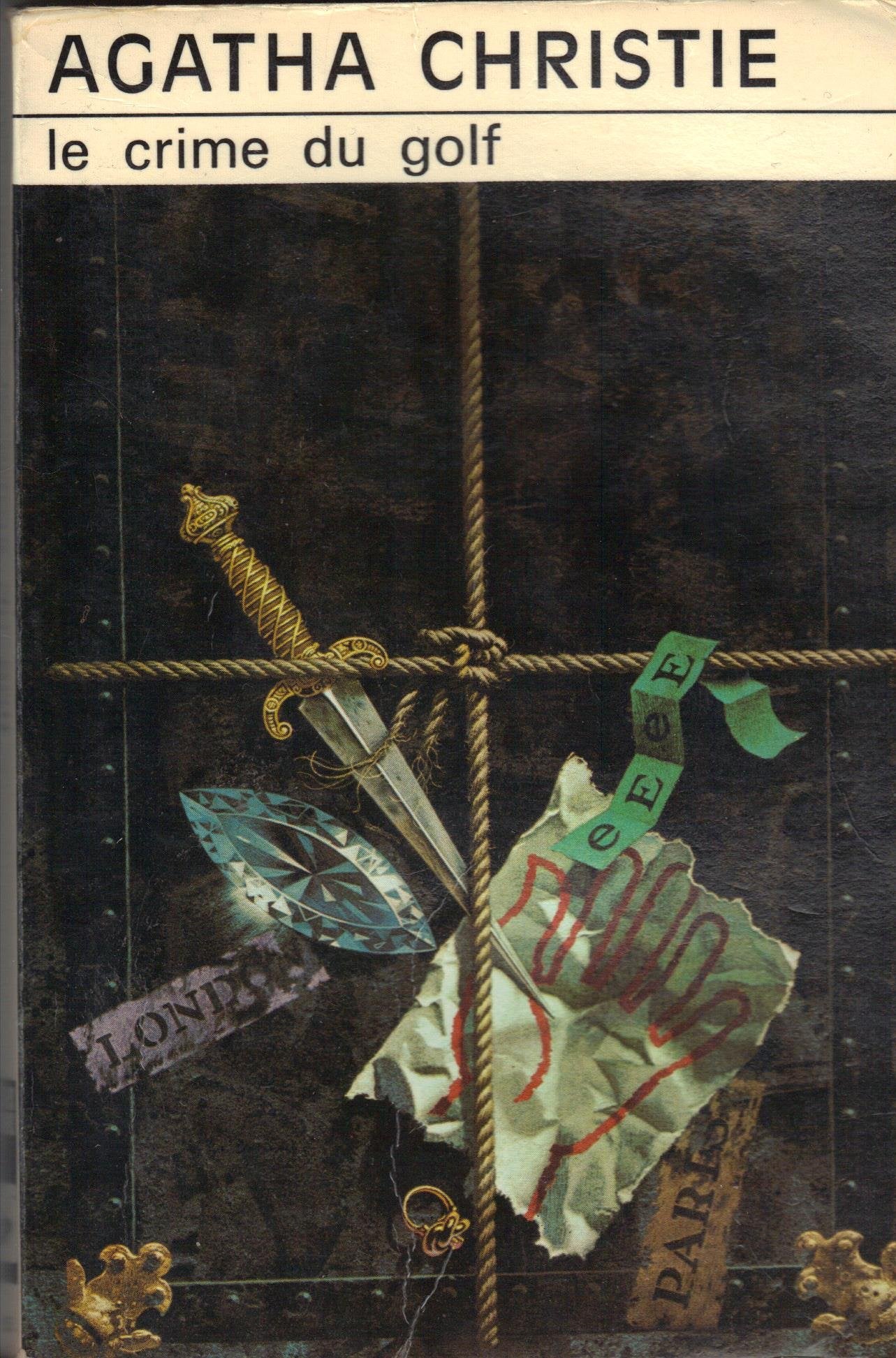 Le Crime du golf 9782702401699