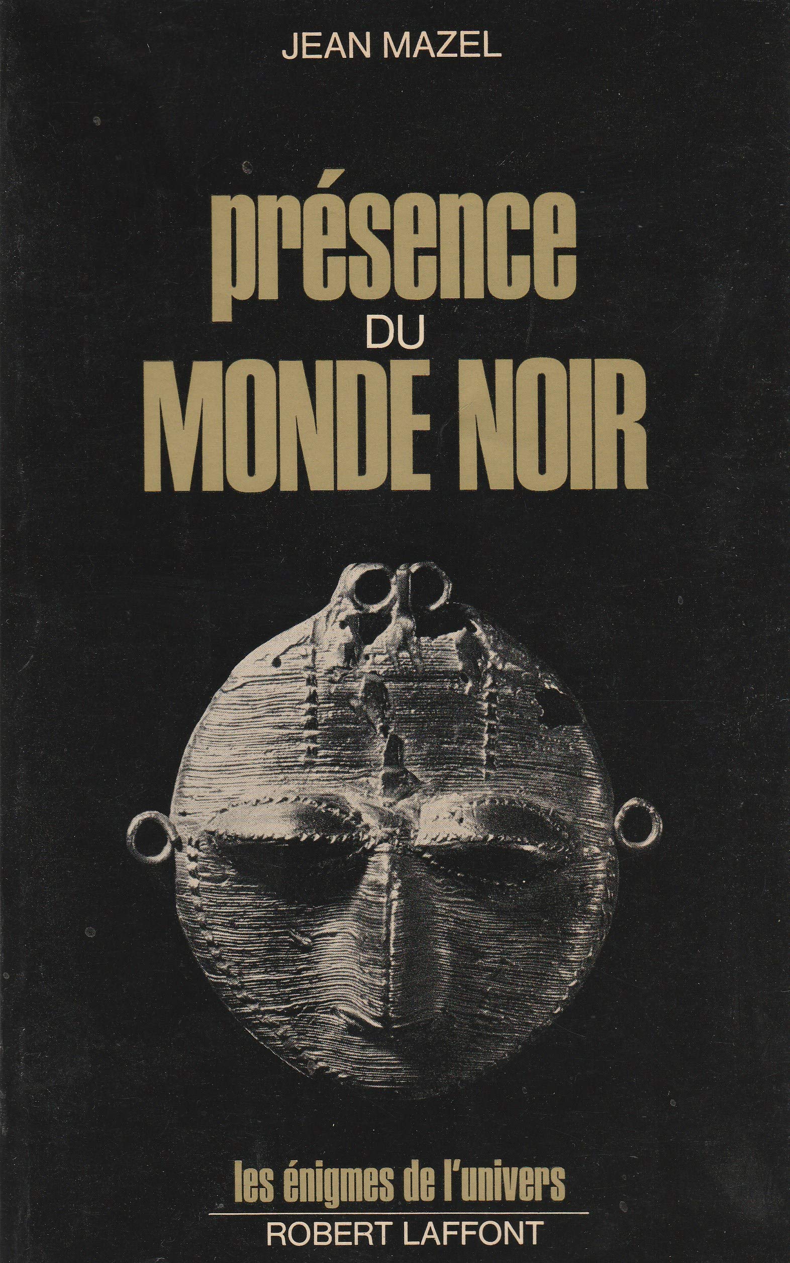 Presence du monde noir 9782221031360