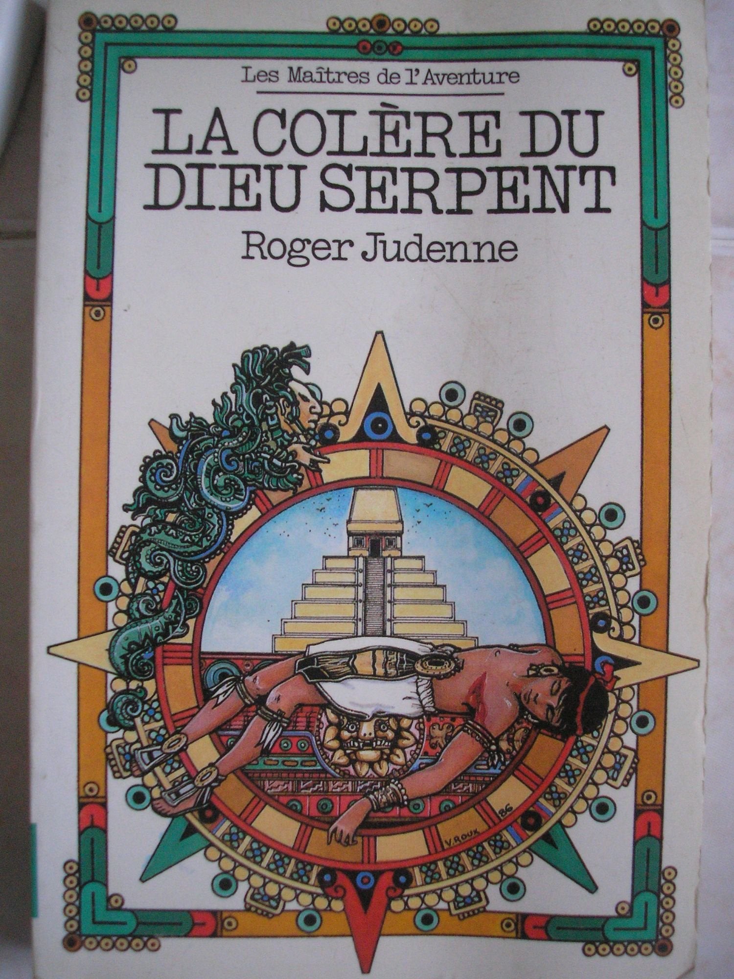 Colere du dieu serpent 9782700203301