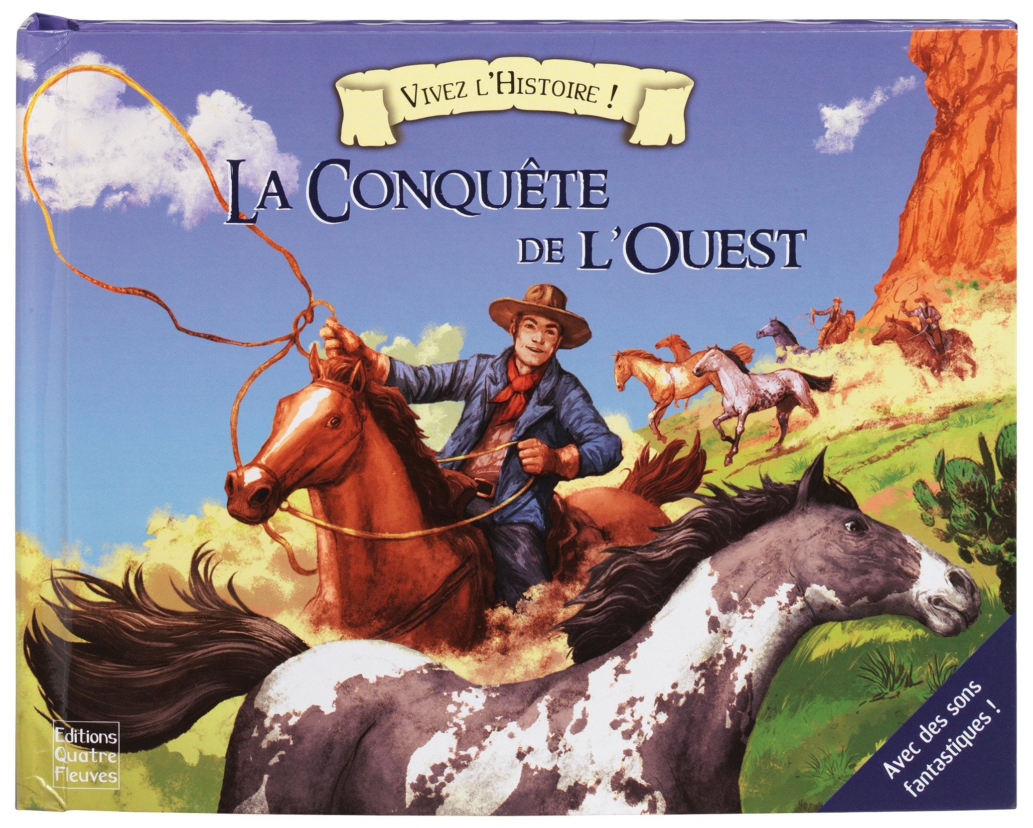 La Conquête de l'Ouest 9782841968916