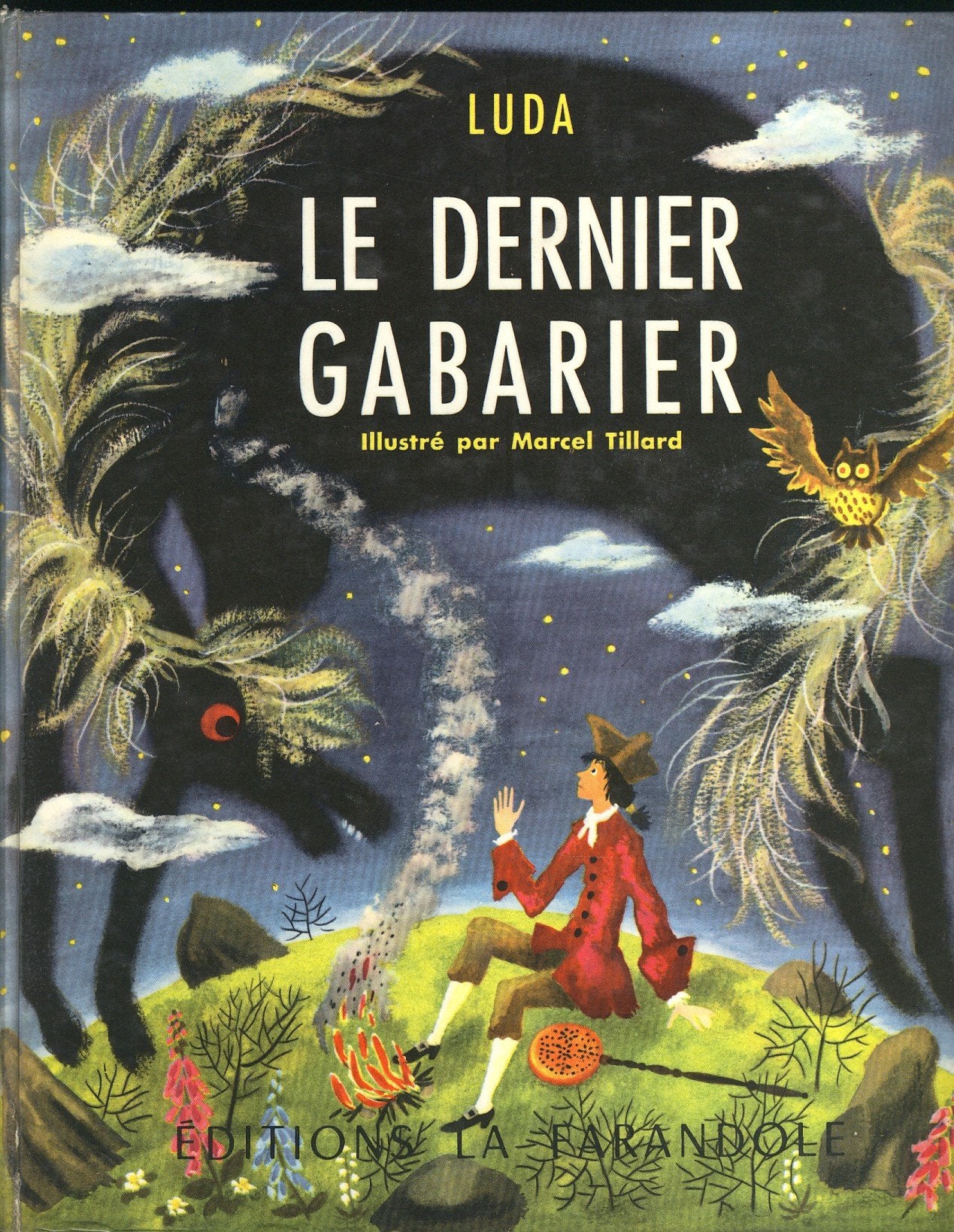 Luda. Le Dernier gabarier : Contes de métiers. Illustré par Marcel Tillard 