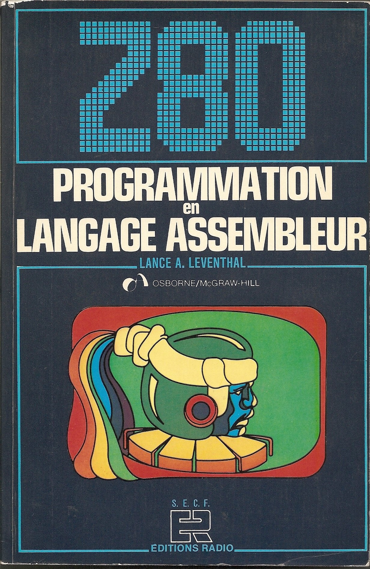 Z 80 : programmation en langage assembleur 9782709109093