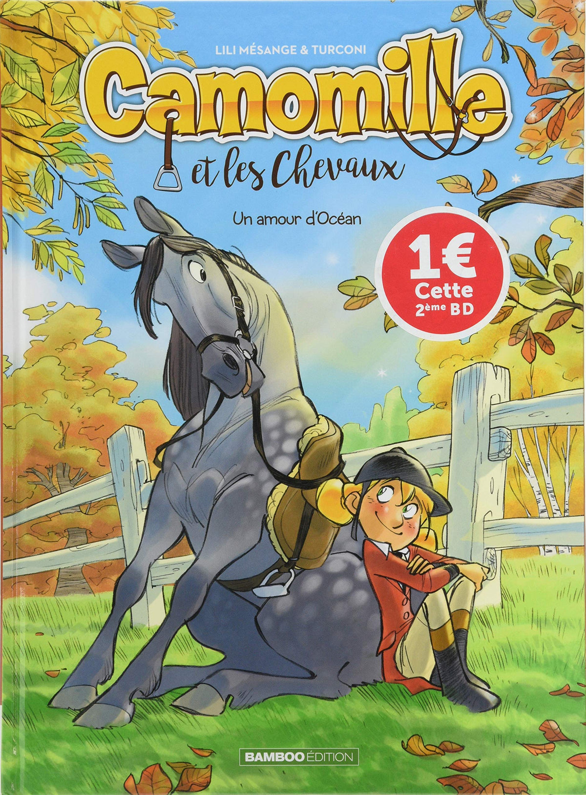 Camomille et les chevaux - tome 01 - OP 1 euro: Un amour d'Océan 9782818978290