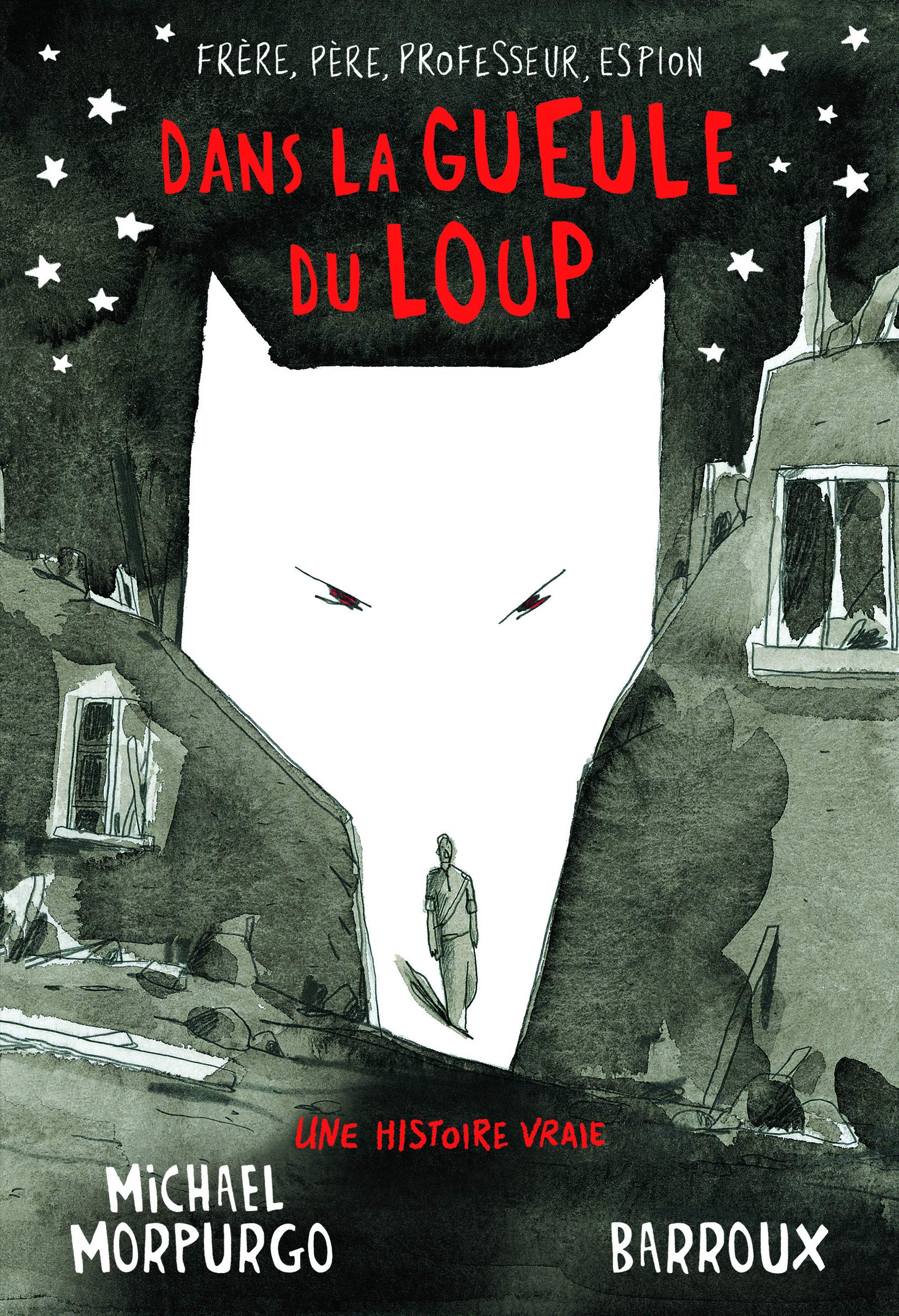 DANS LA GUEULE DU LOUP 9782075107747