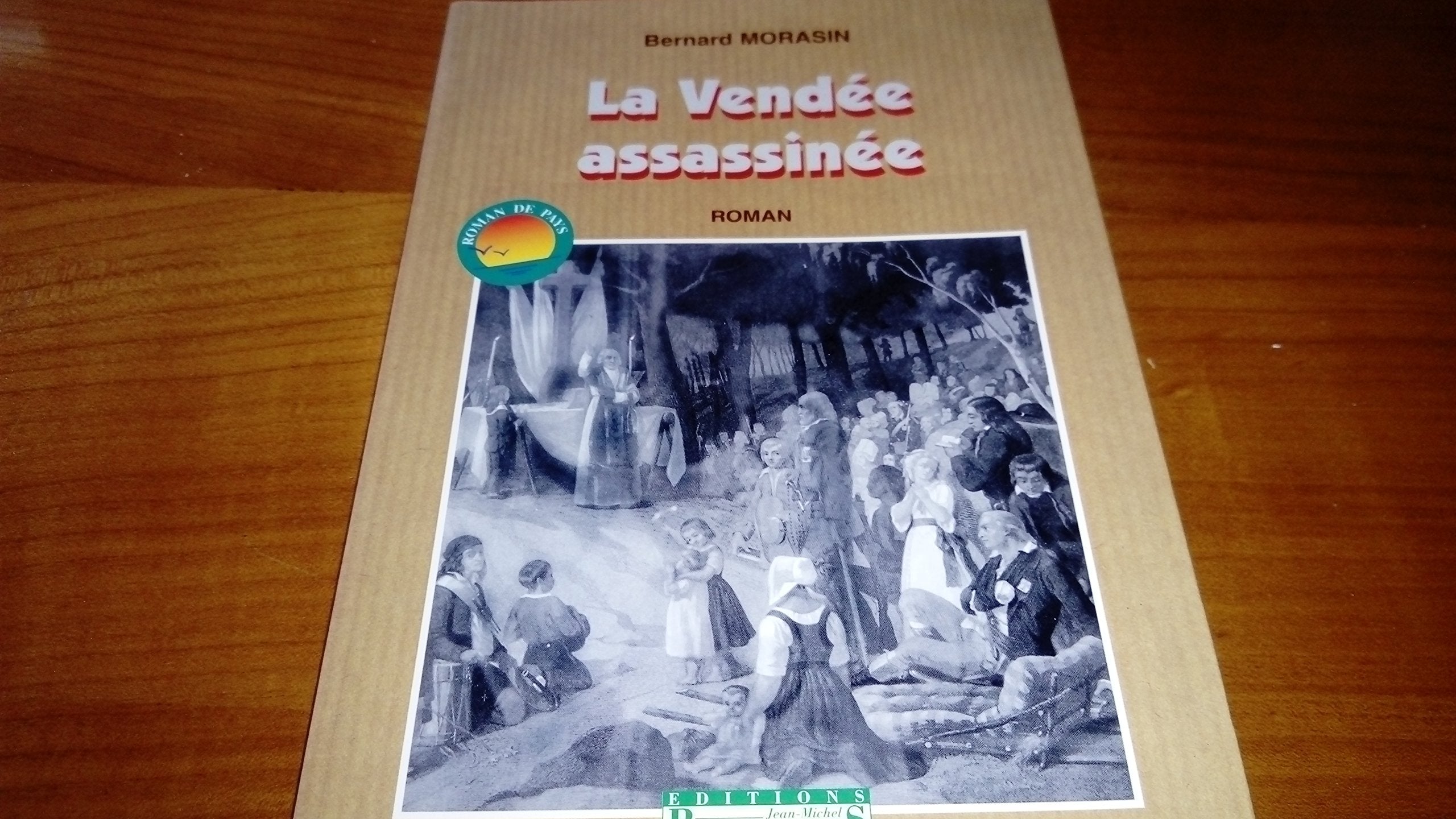 L'espoir et la peur (La Vendée assassinée.) 9782903504977