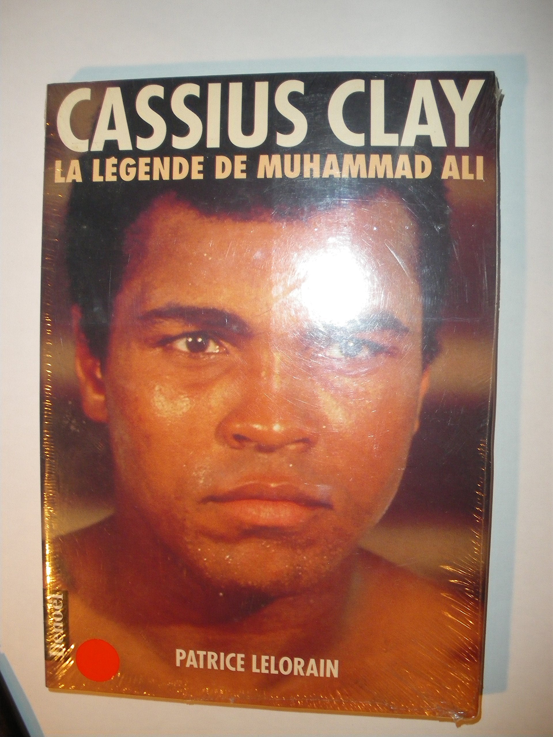 Cassius Clay, la légende de Muhammad Ali 9782207239100