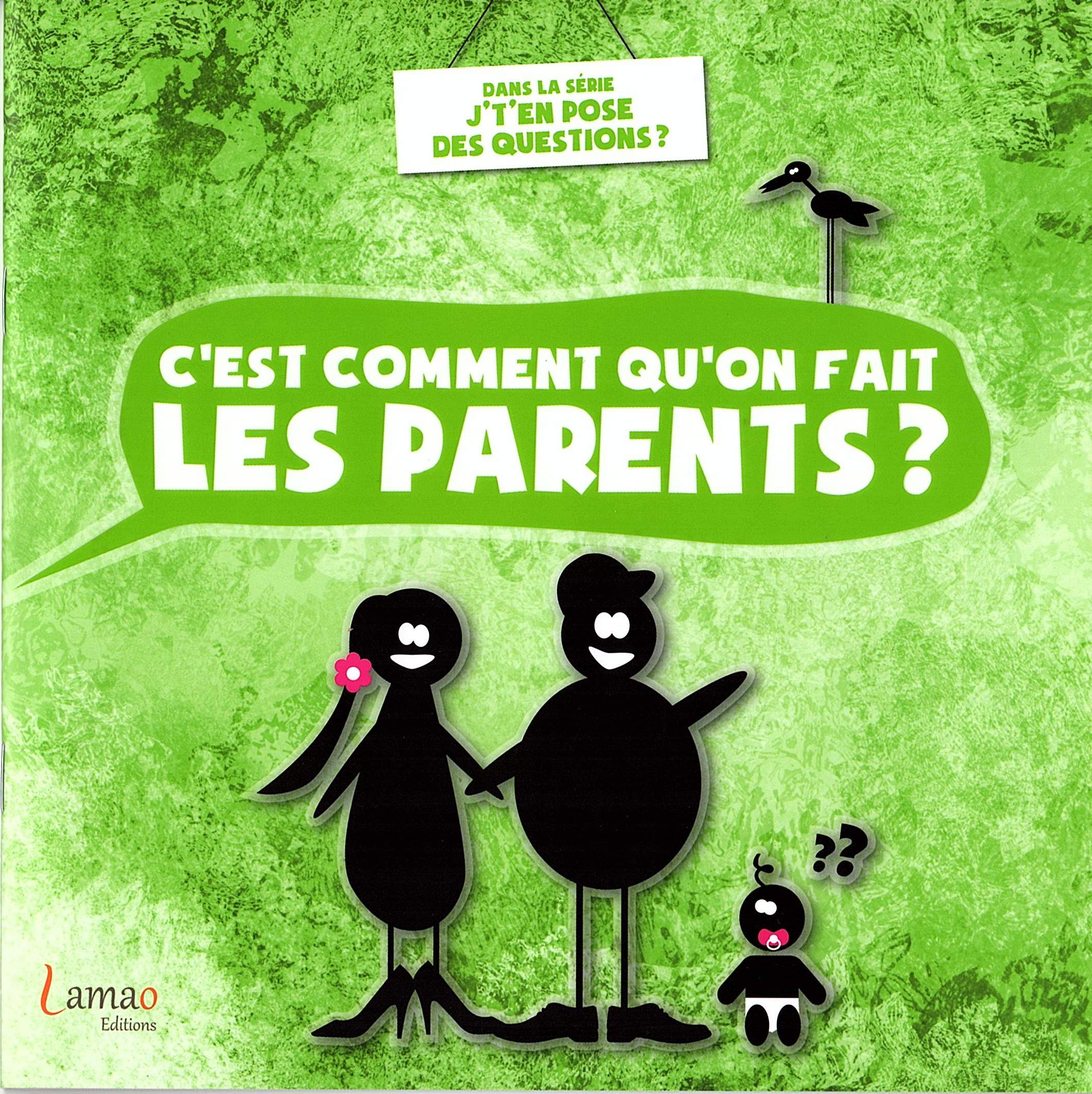 C'est comment qu'on fait les parents ? 9791095419082