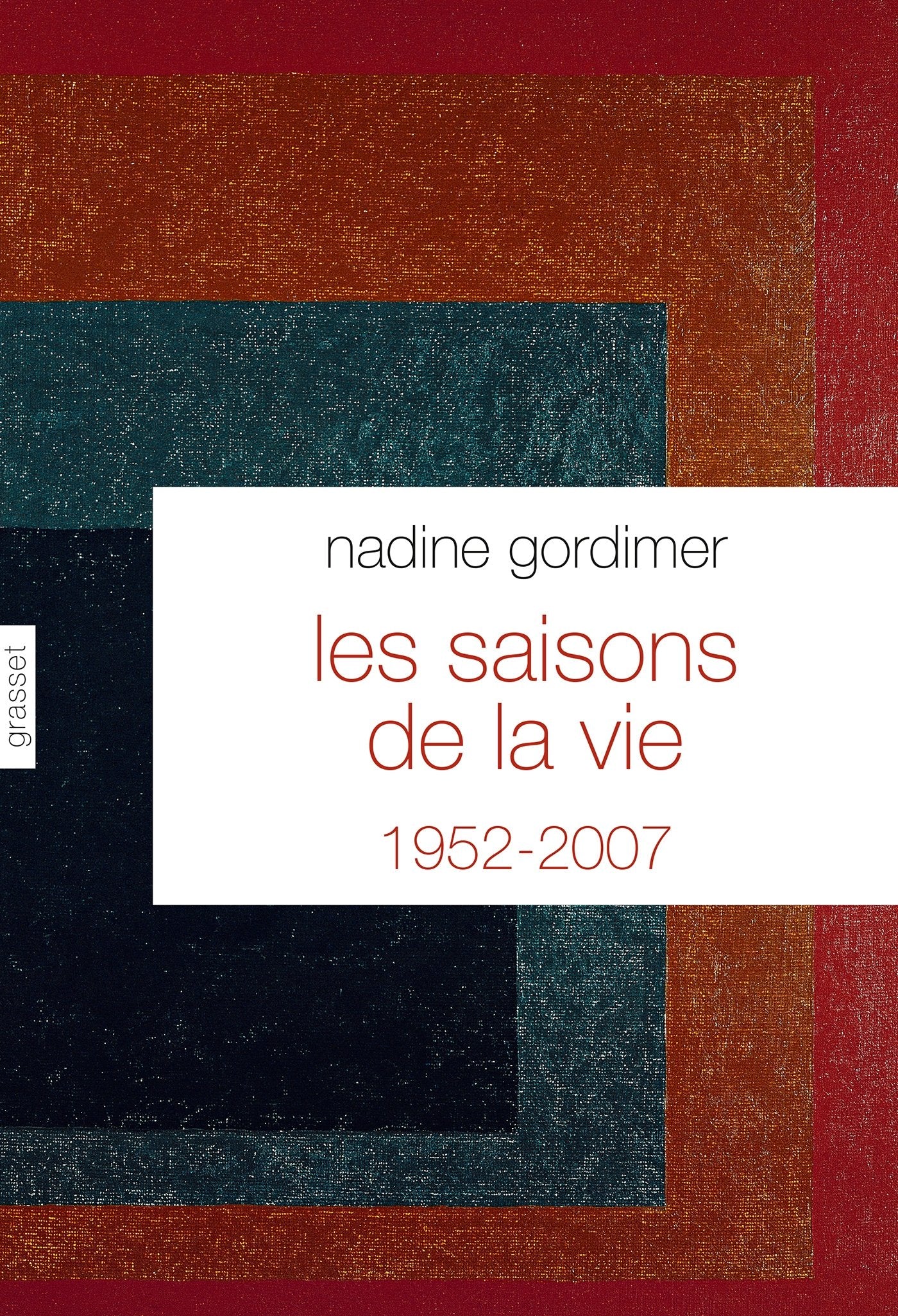 Les saisons de la vie: Traduit de l'anglais (Af. du Sud) par P.Boyer, J. Damour, J. Guiloineau, G.Lory, 9782246794271