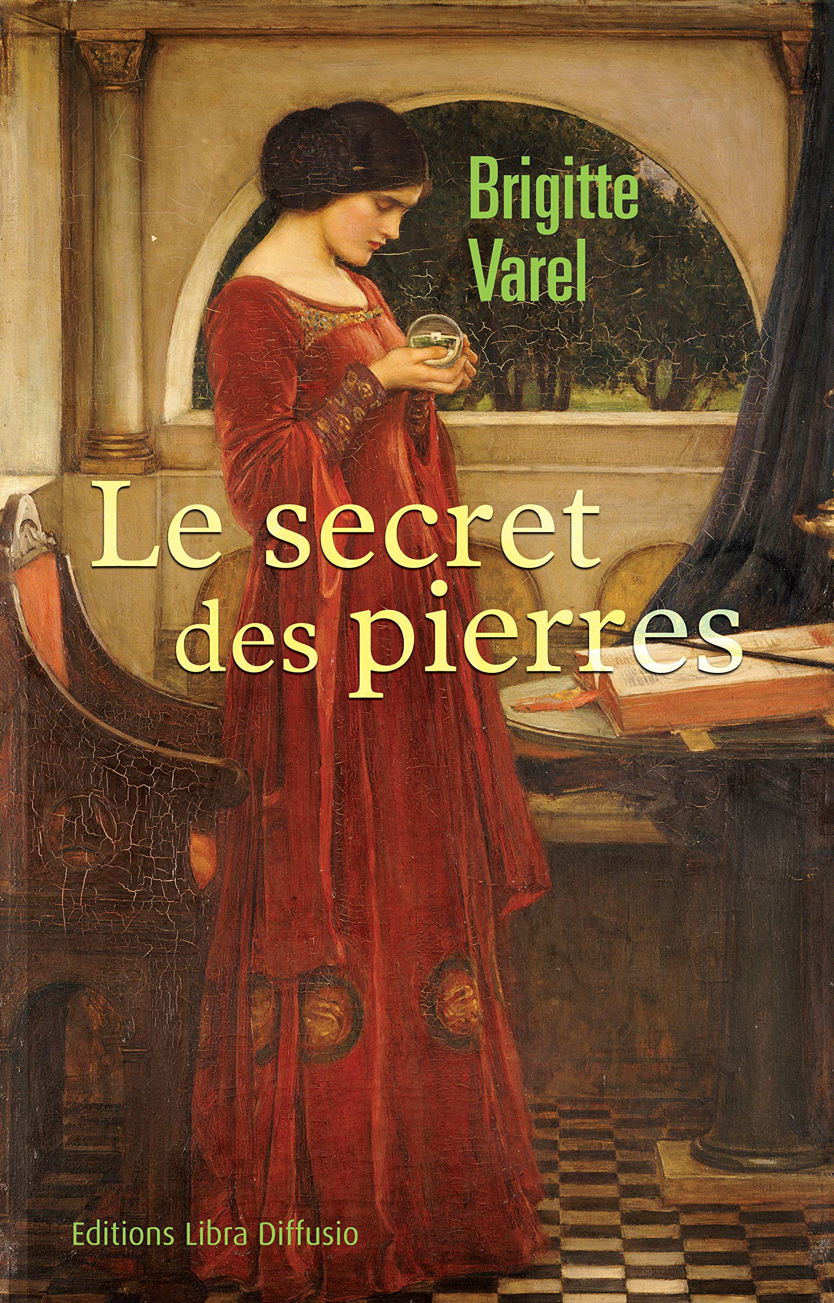 Le secret des pierres 9782844926012