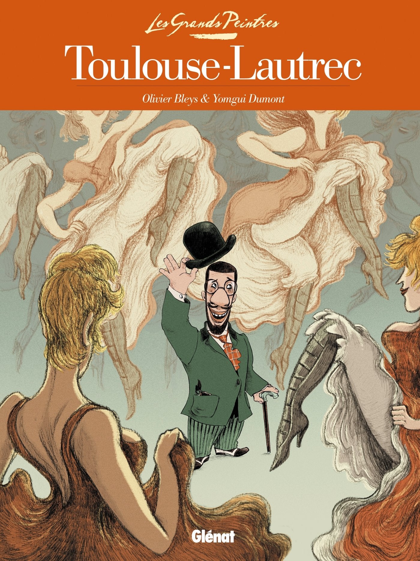 Les Grands Peintres - Toulouse-Lautrec: Panneaux pour la baraque de la Goulue 9782723497091