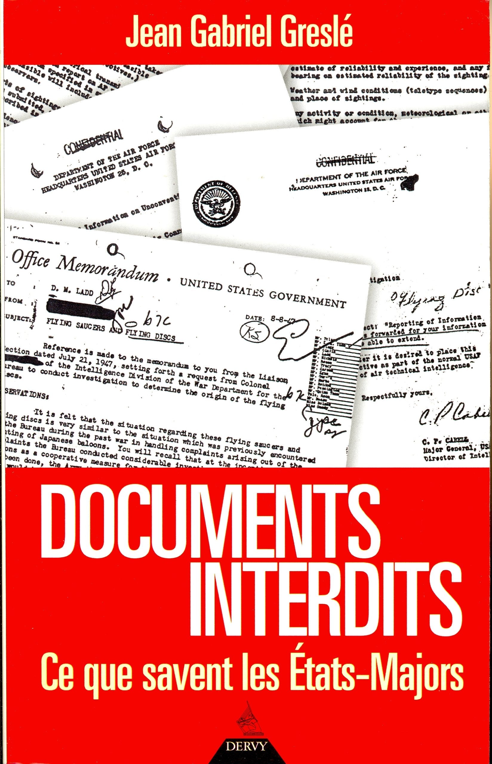 Documents interdits : Ce que savent les États-Majors 9782844542748