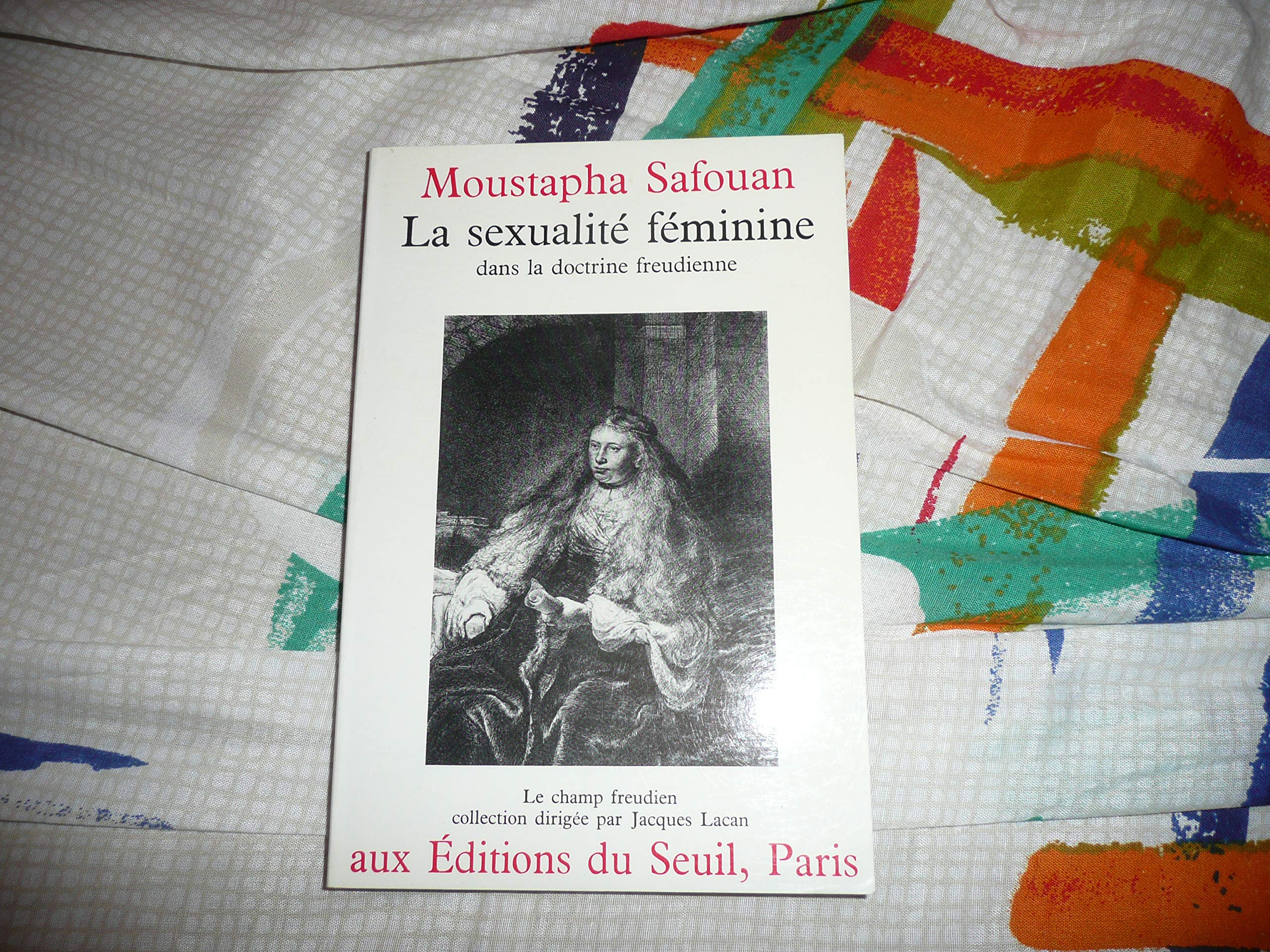 La Sexualité féminine dans la doctrine freudienne 9782020044066