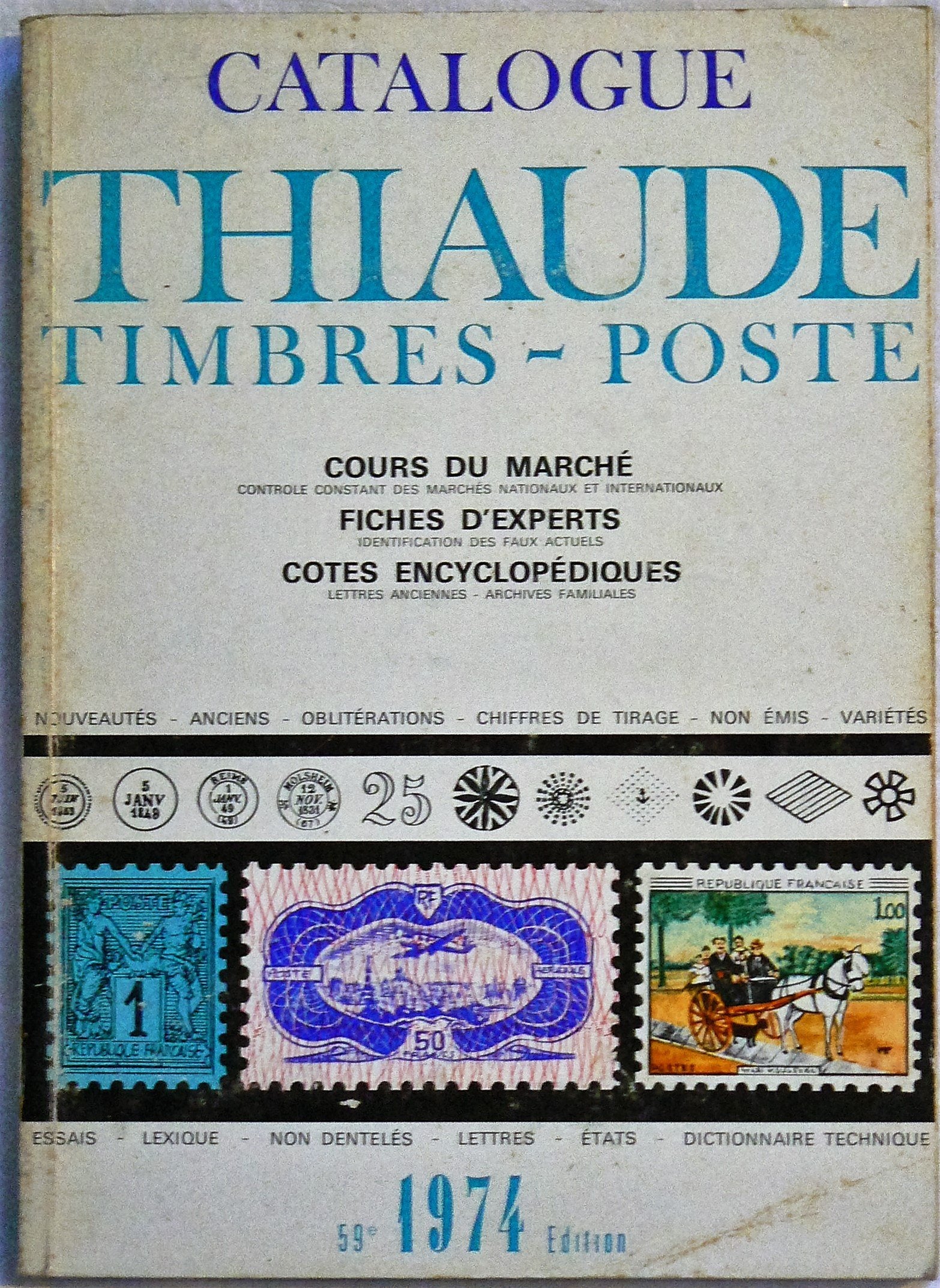 Catalogue Thiaude timbres-poste 1974 