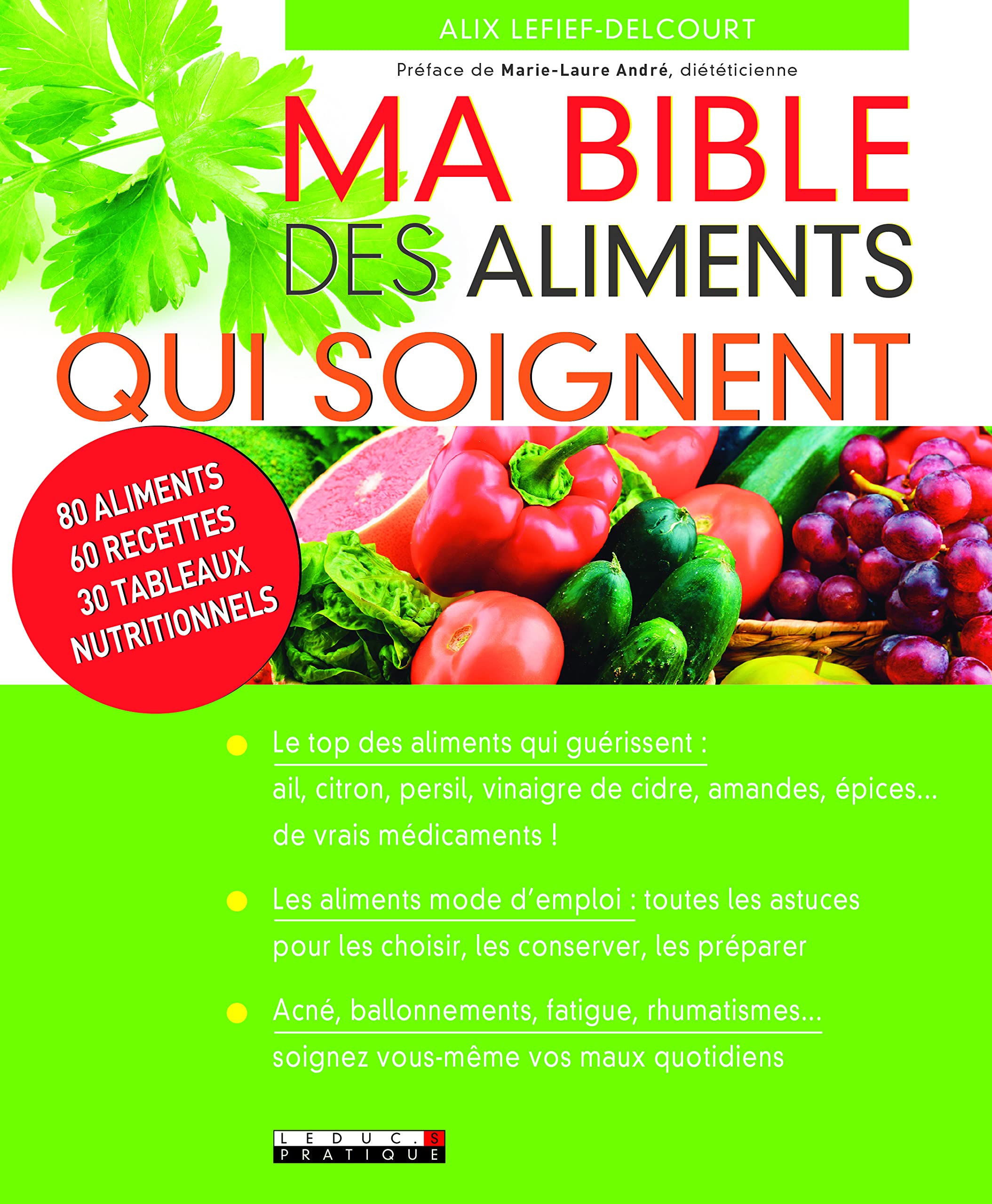 Ma bible des aliments qui soignent 9791028502294