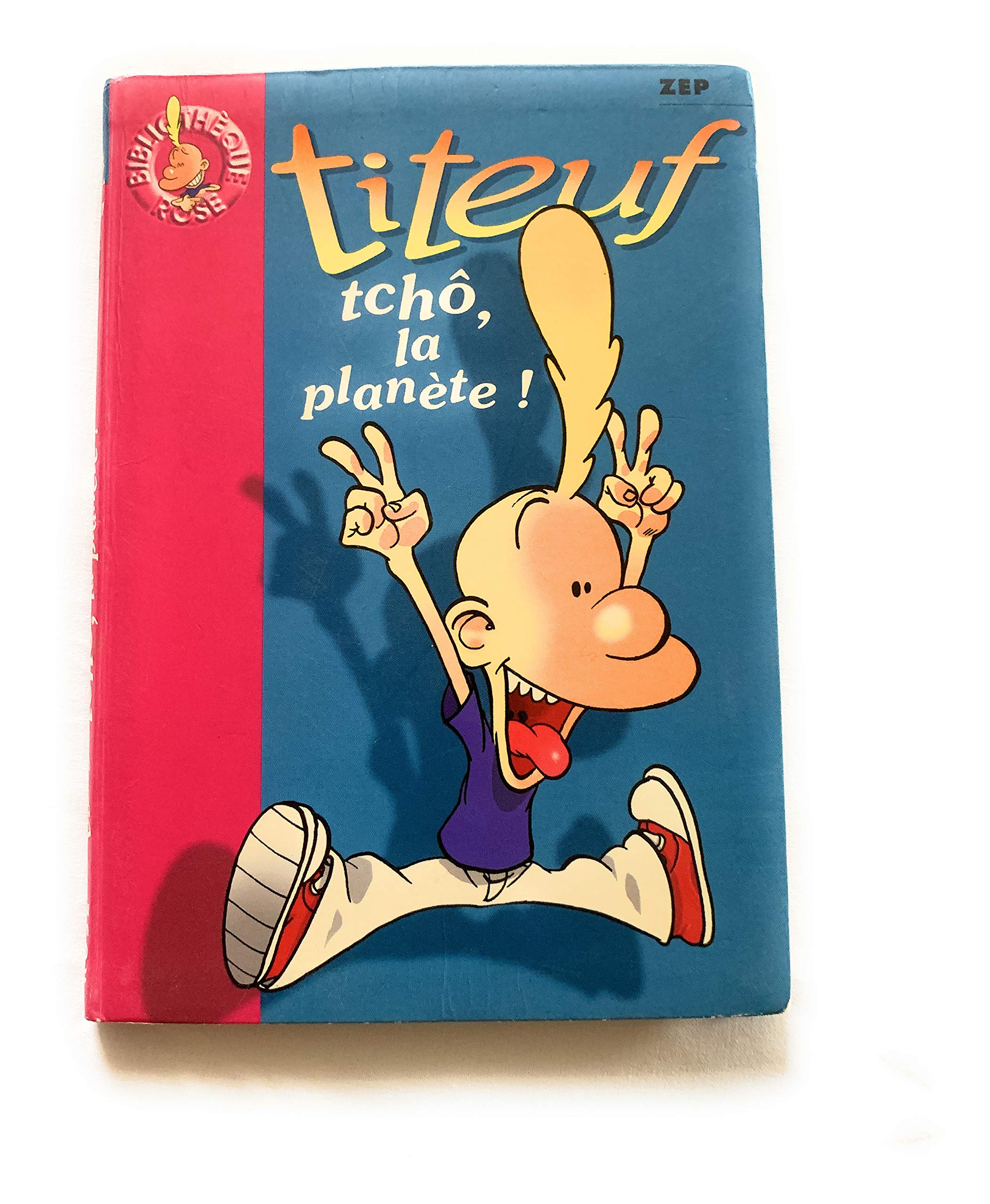 Titeuf, tome 7 : Tchô, la planète ! 9782012007543