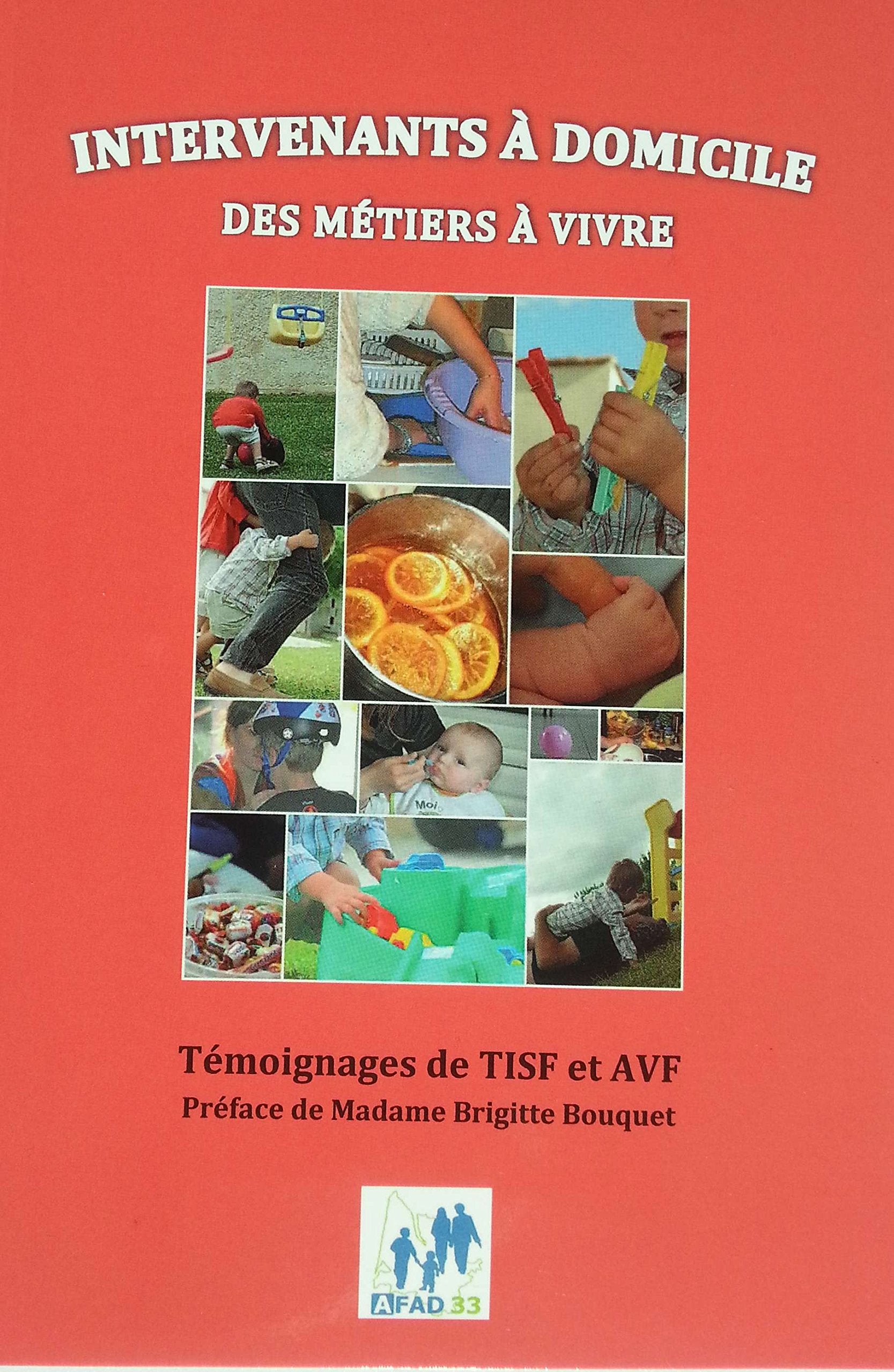 INTERVENANTS A DOMICILE DES METIERS A VIVRE 9782746678927