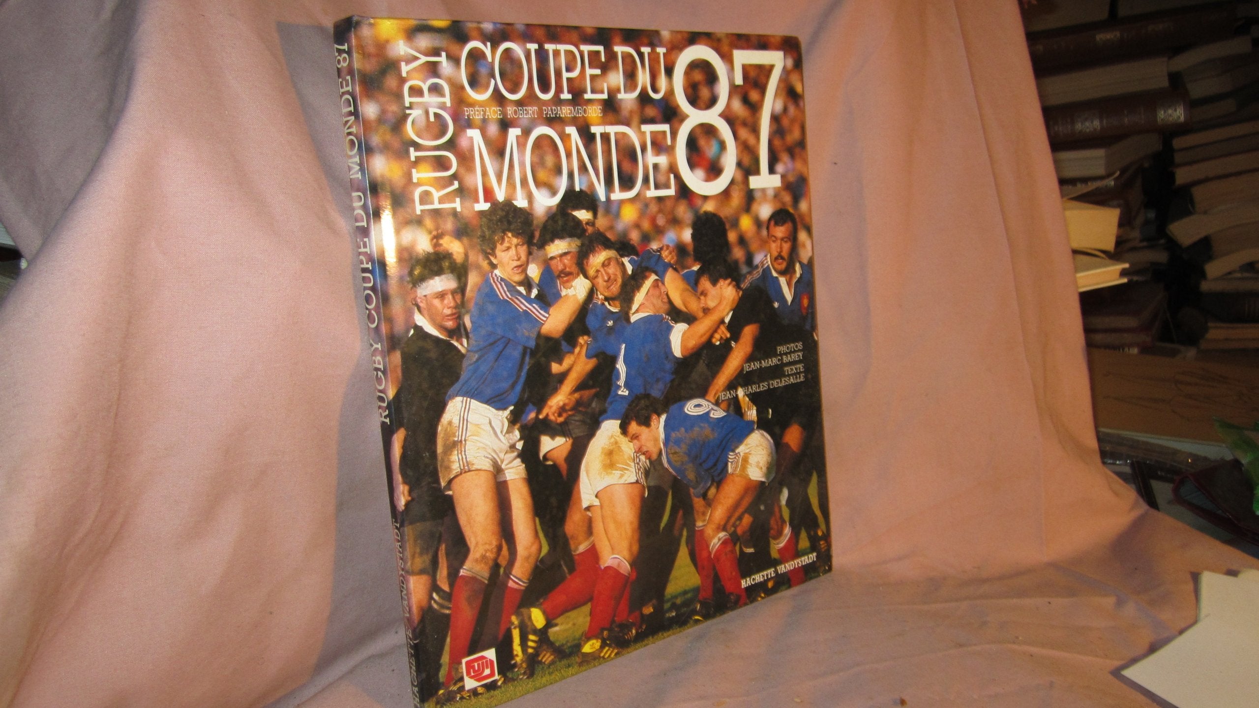 Rugby : la coupe du monde 1987 9782851085283