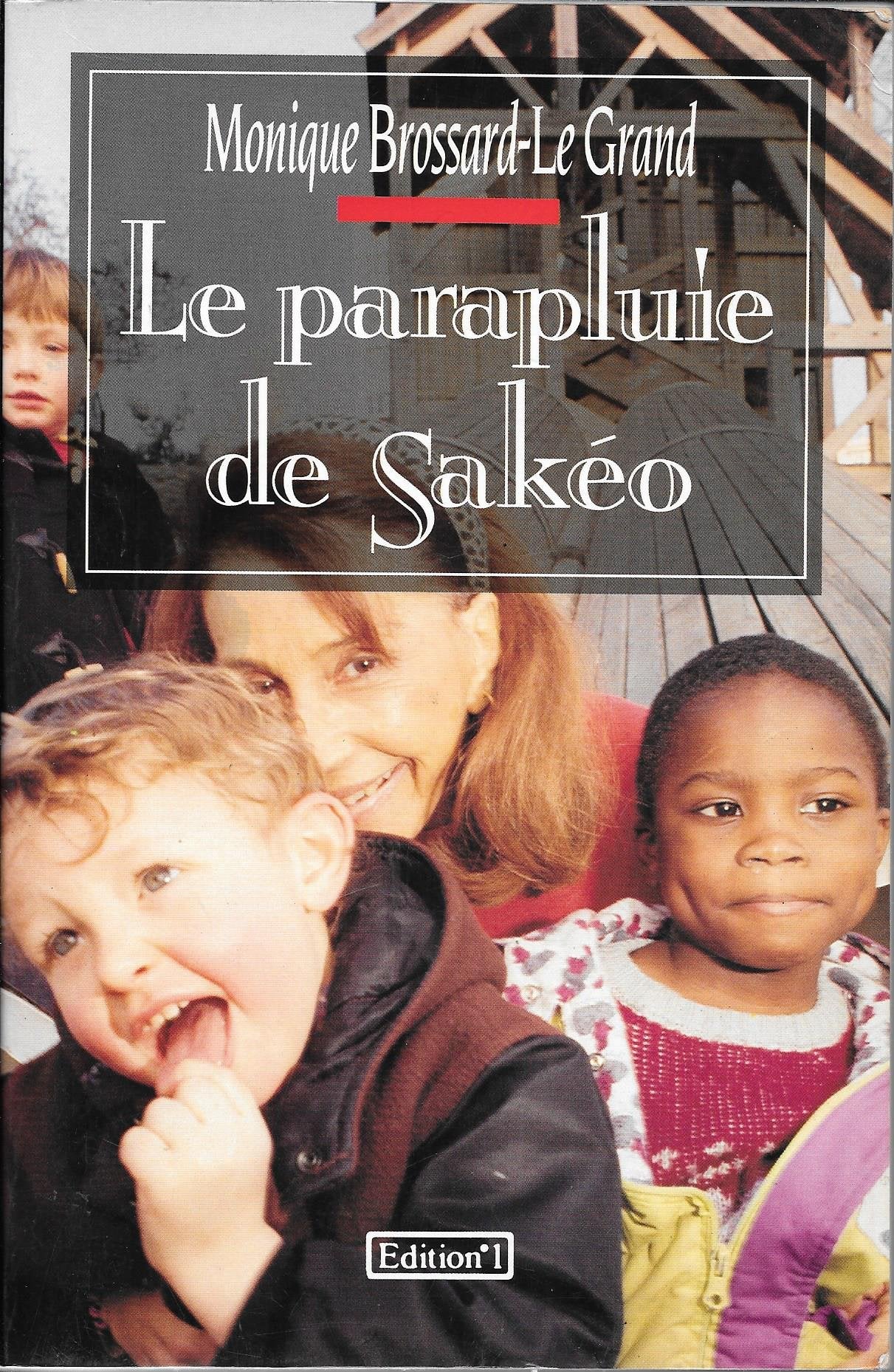 Le parapluie de Sakeo 9782863914915