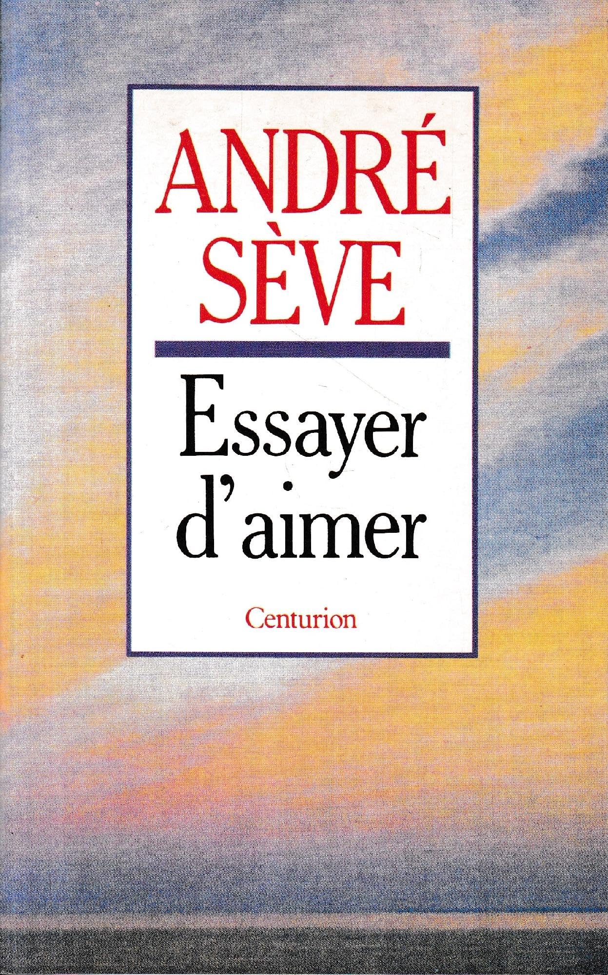 Essayer d'aimer: 22 méditations sur la charité fraternelle 9782227335066