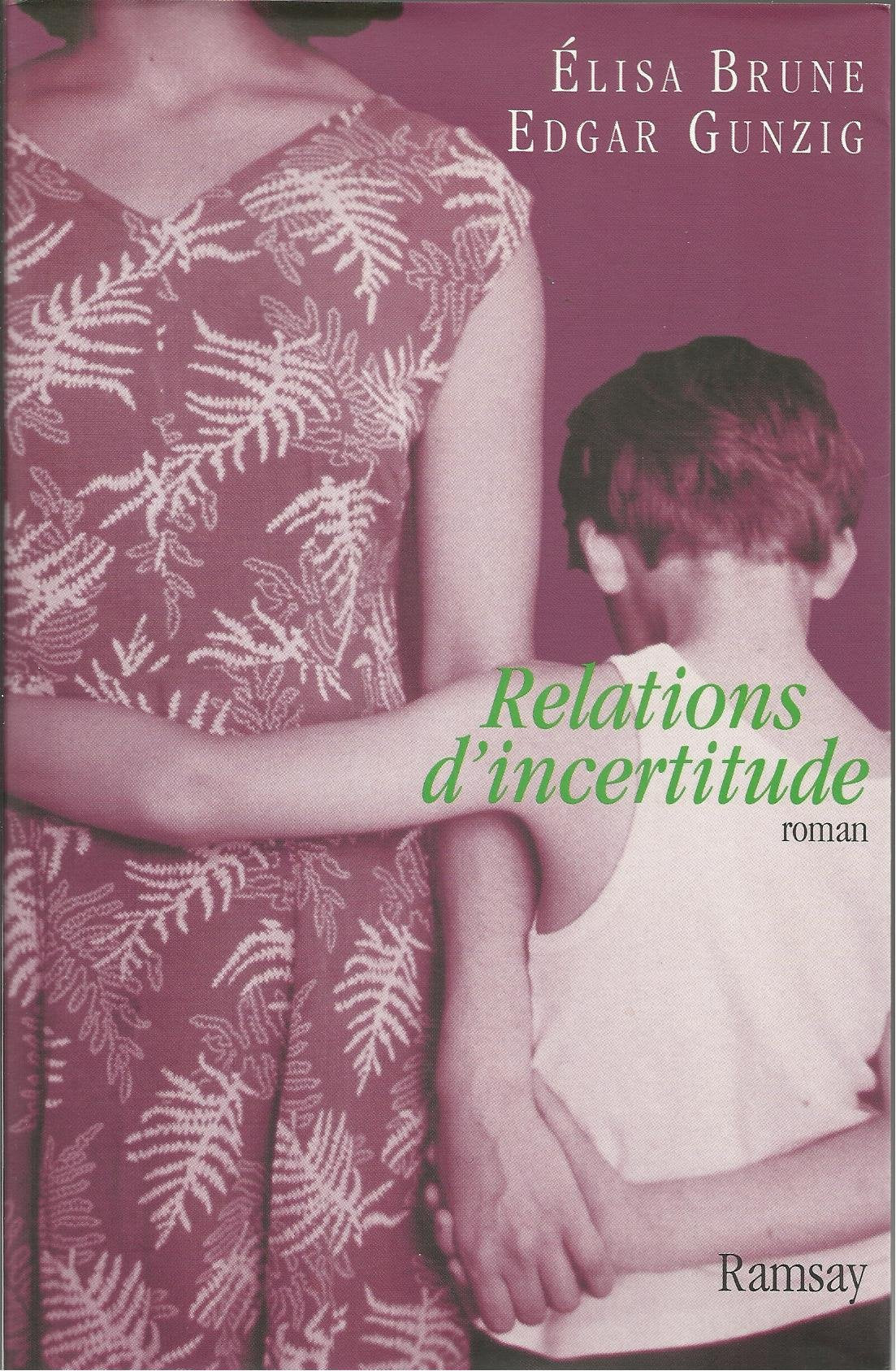 Relations d'incertitude 9782841147007