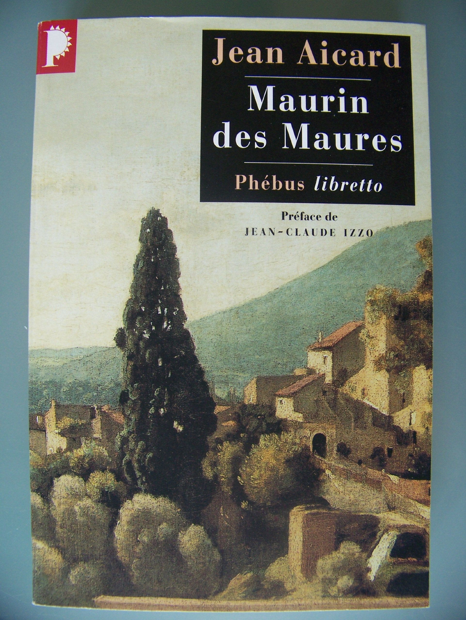 Maurin des Maures 9782859408381