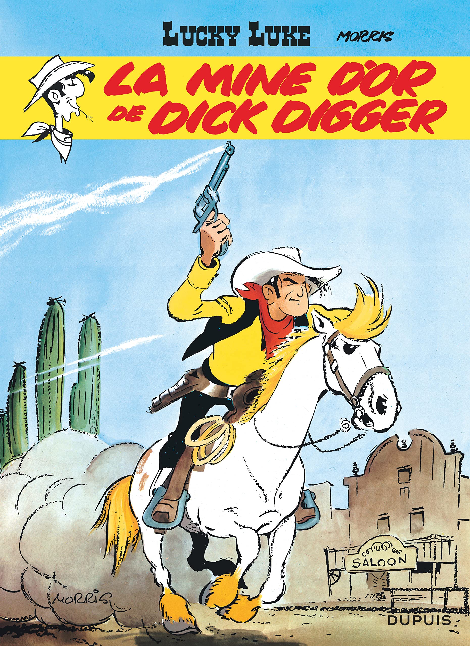 Lucky Luke, tome 1 : La Mine d'or de Dick Digger 9782800114415