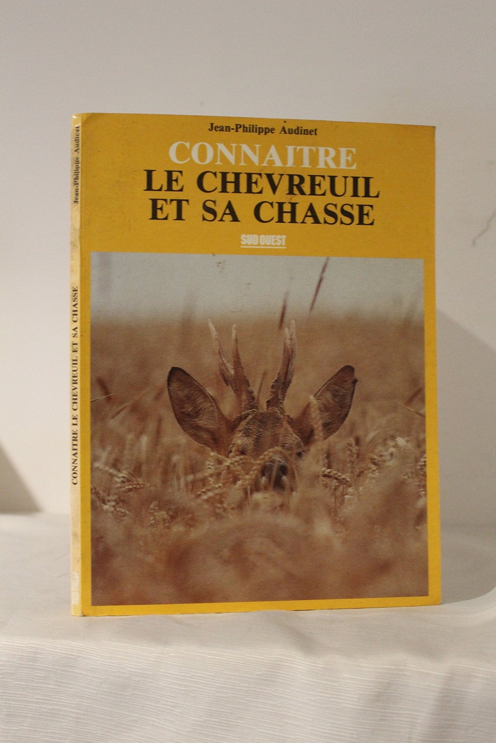 Chevreuil Et Sa Chasse (Le)/Connaitre 9782879010236