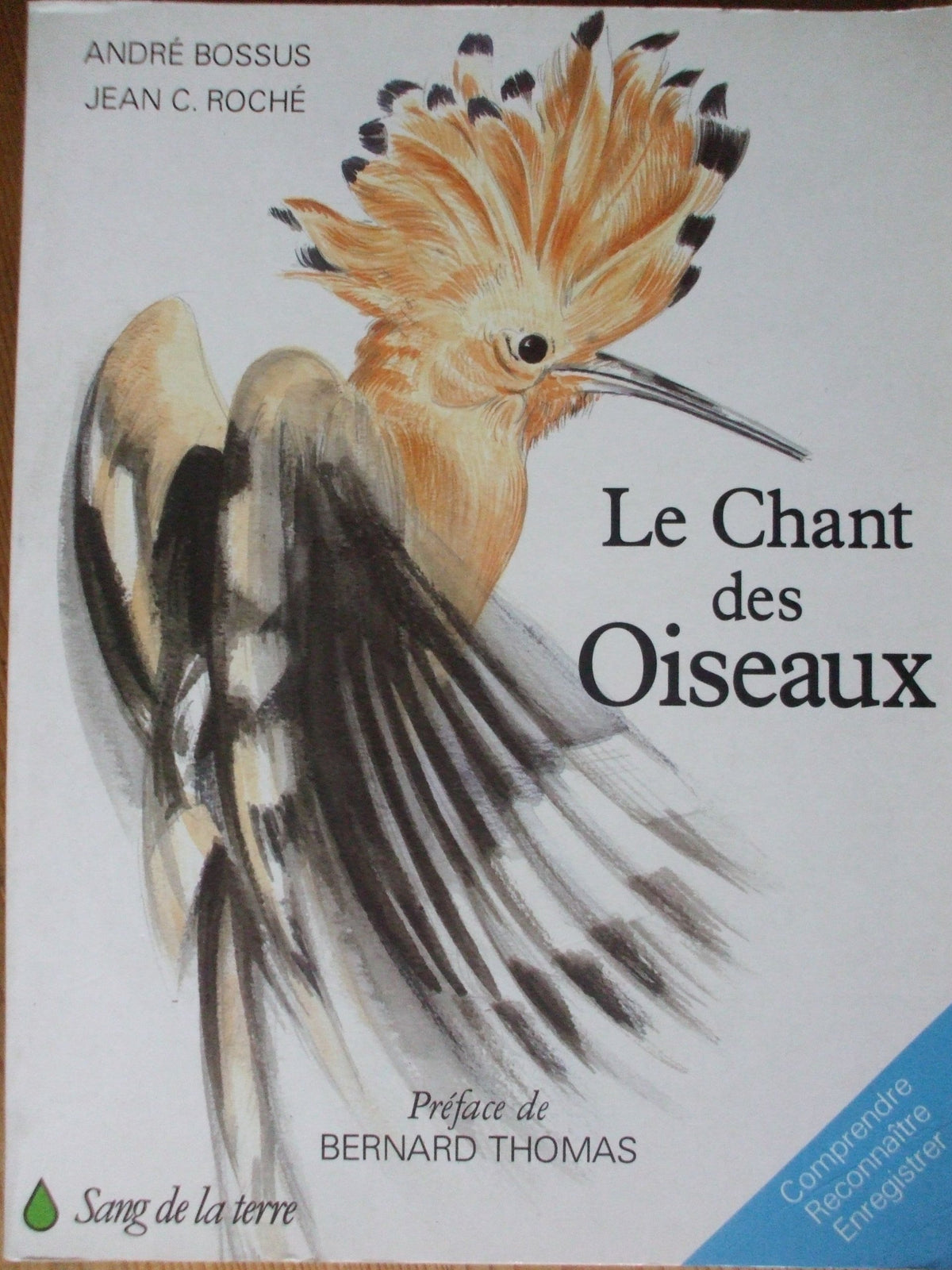 Chant des oiseaux (le) 9782869850163