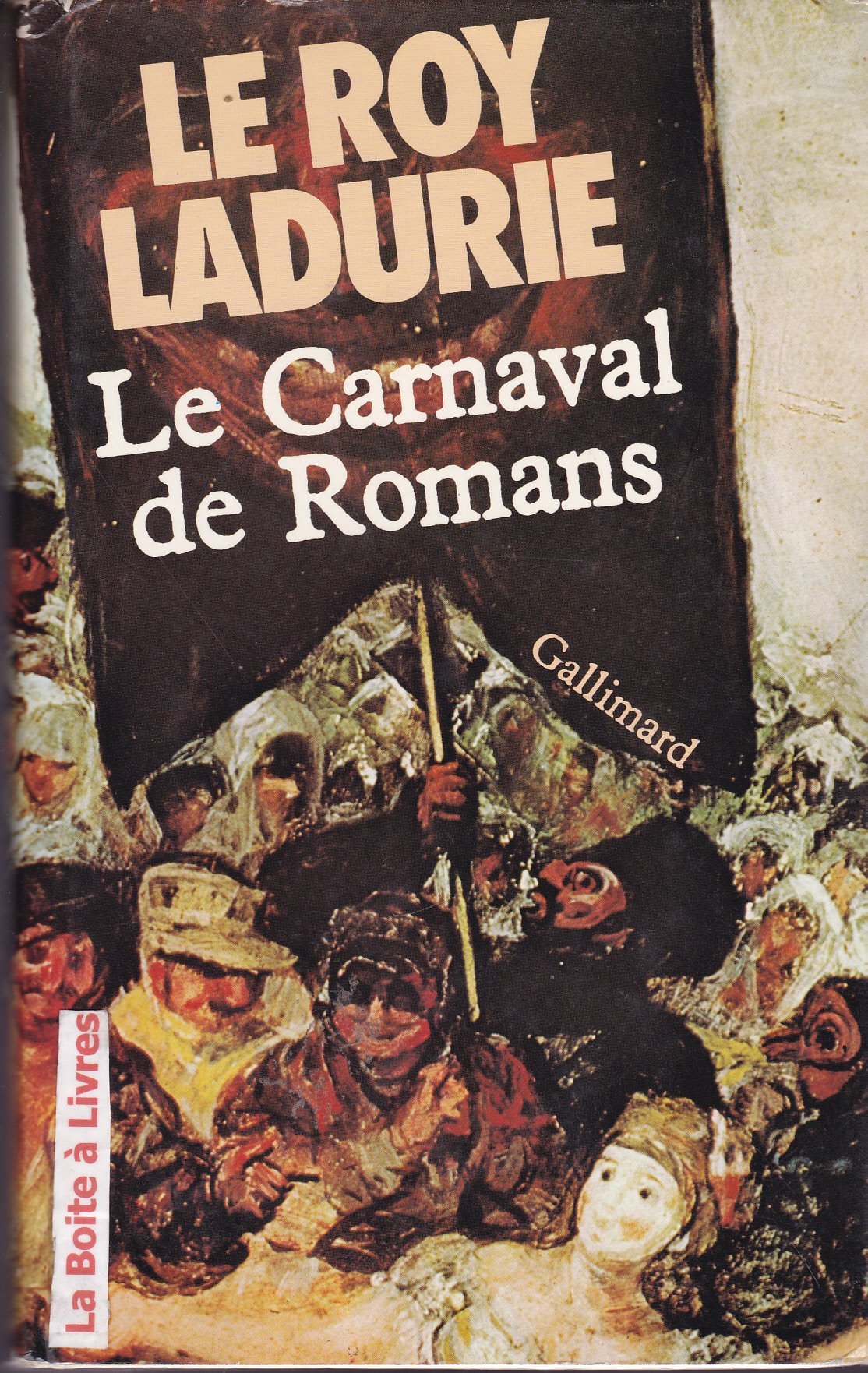 Le carnaval de romans : de la chandeleur au mercredi des cendres 9782070285785